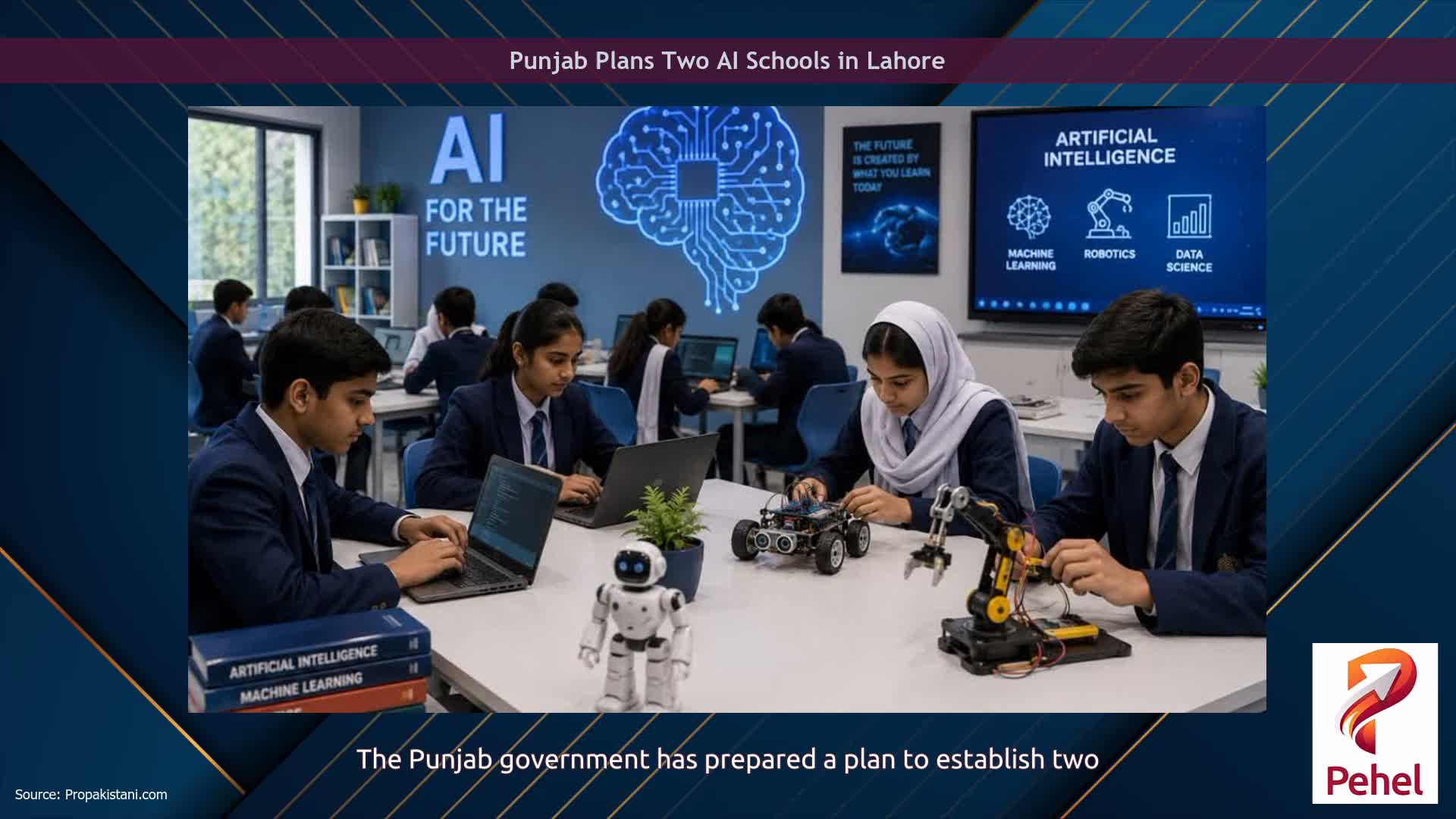 Punjab Plans Two AI Schools in Lahore