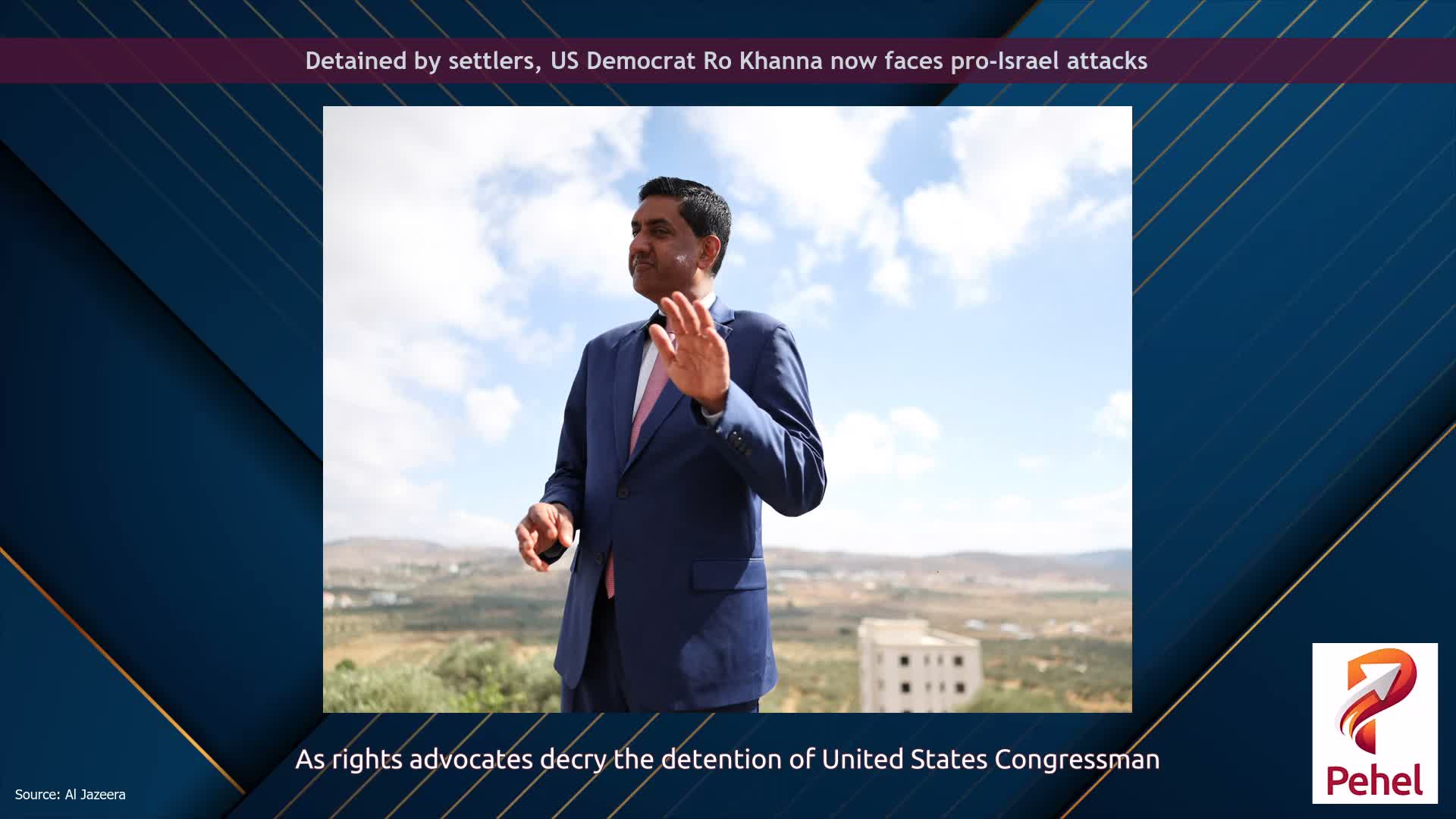 Detained by settlers, US Democrat Ro Khanna now faces pro-Israel attacks