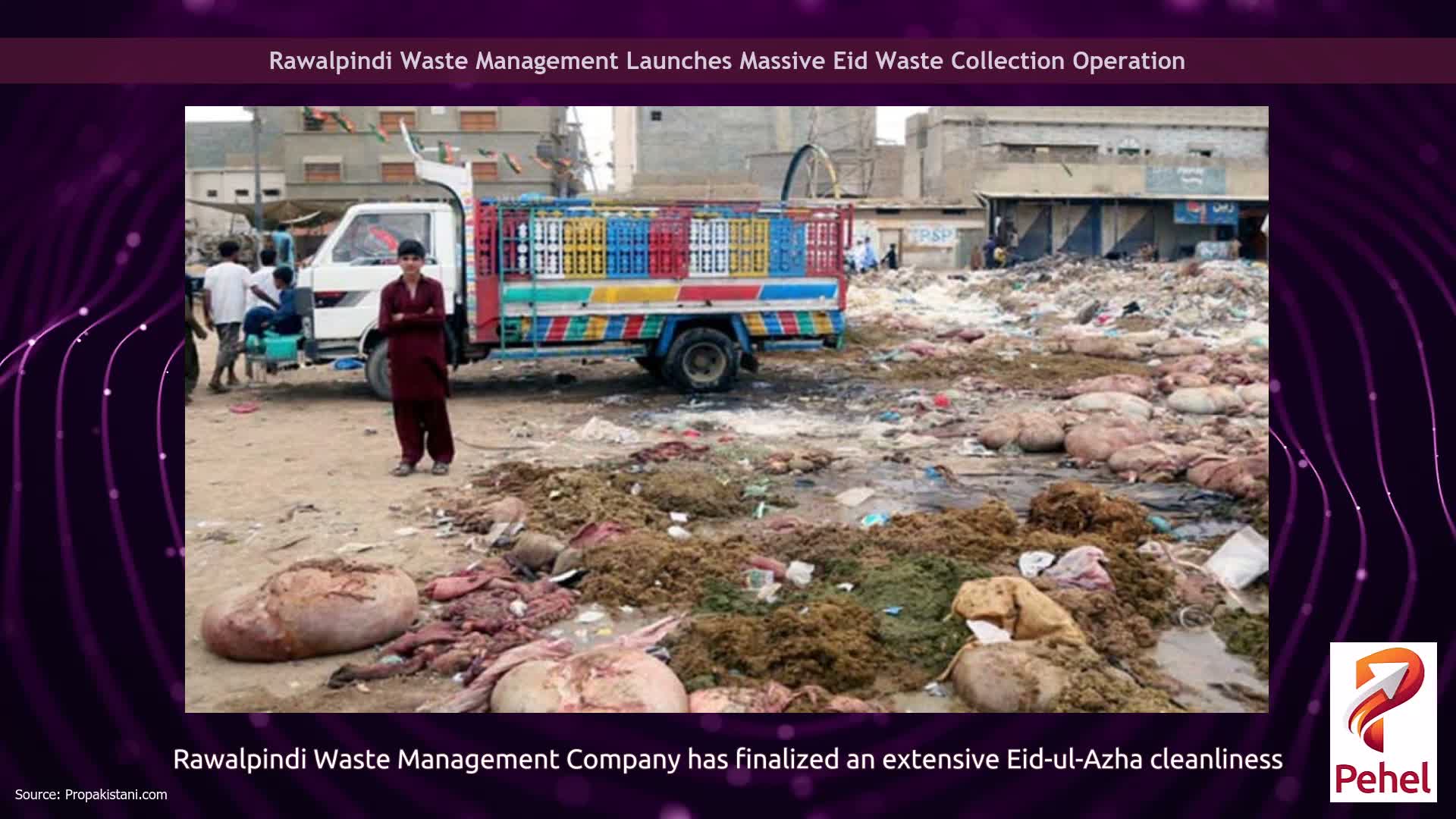 Rawalpindi Waste Management Launches Massive Eid Waste Collection Operation