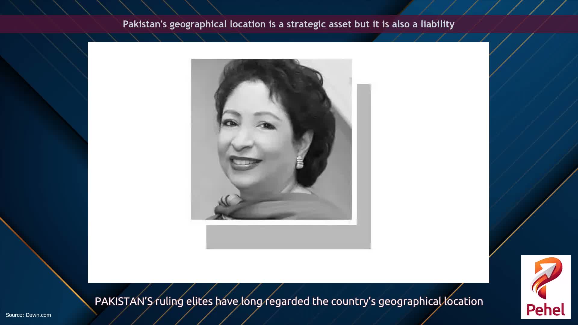 Pakistan's geographical location is a strategic asset but it is also a liability