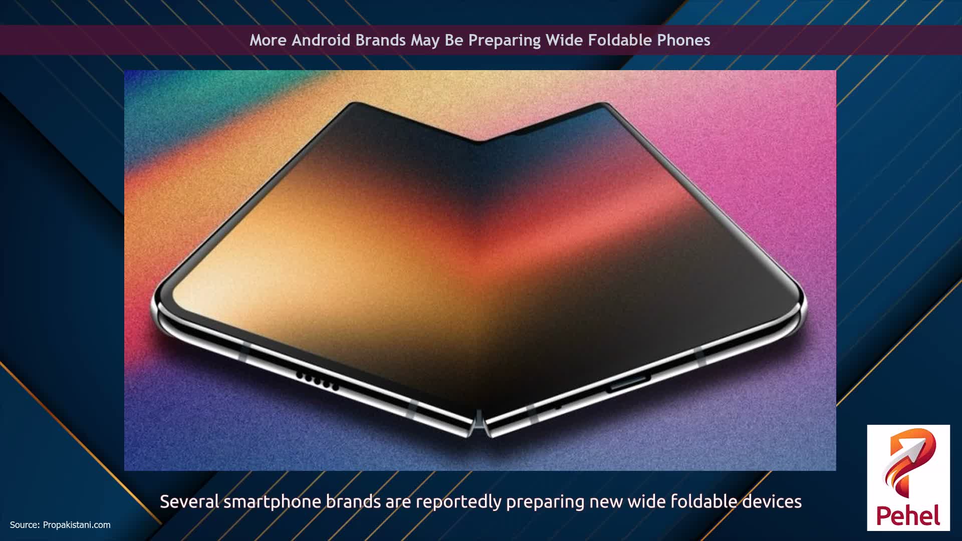 More Android Brands May Be Preparing Wide Foldable Phones