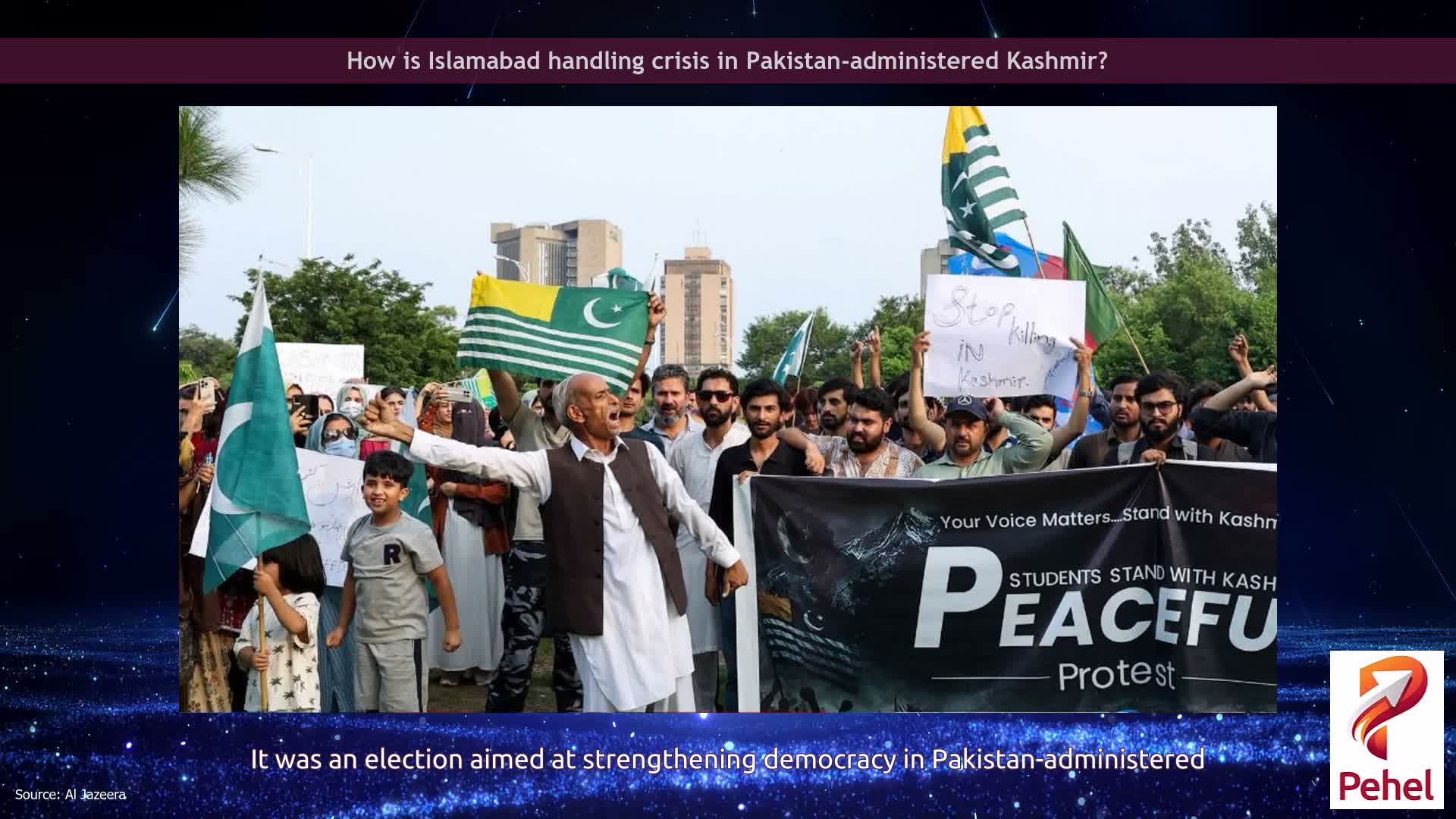 How is Islamabad handling crisis in Pakistan-administered Kashmir?