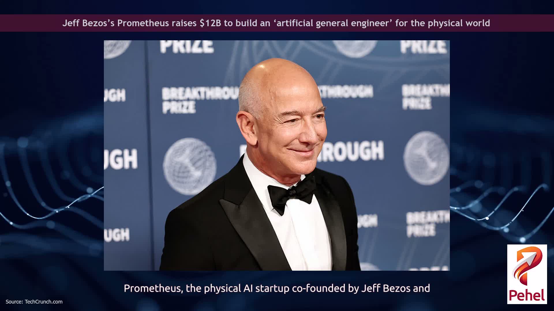 Jeff Bezos’s Prometheus raises $12B to build an ‘artificial general engineer’ for the physical world