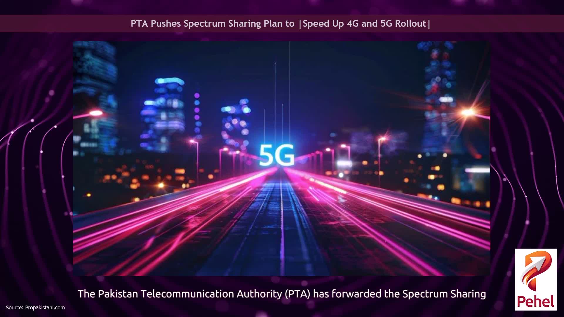 PTA Pushes Spectrum Sharing Plan to |Speed Up 4G and 5G Rollout|