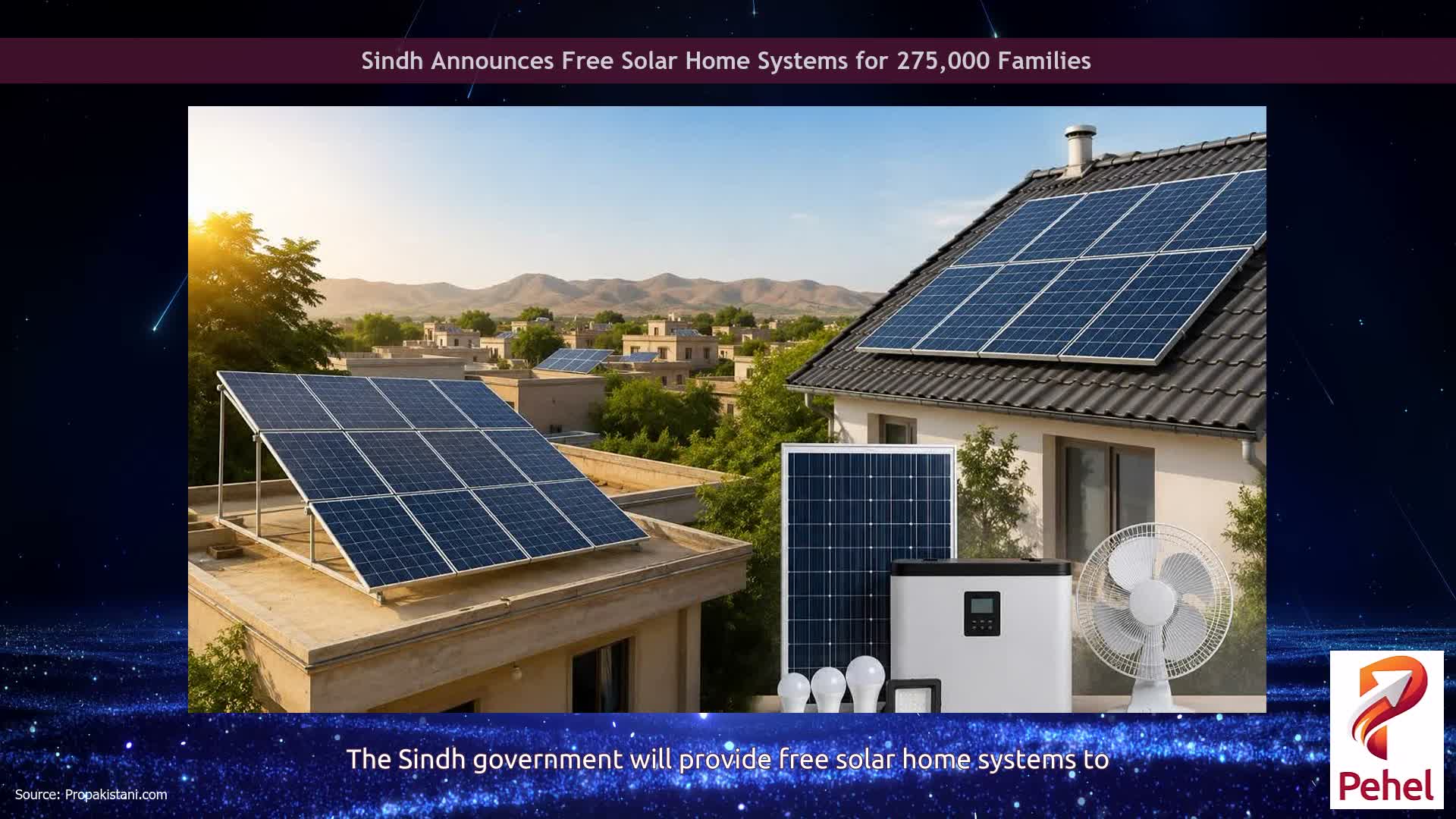 Sindh Announces Free Solar Home Systems for 275,000 Families
