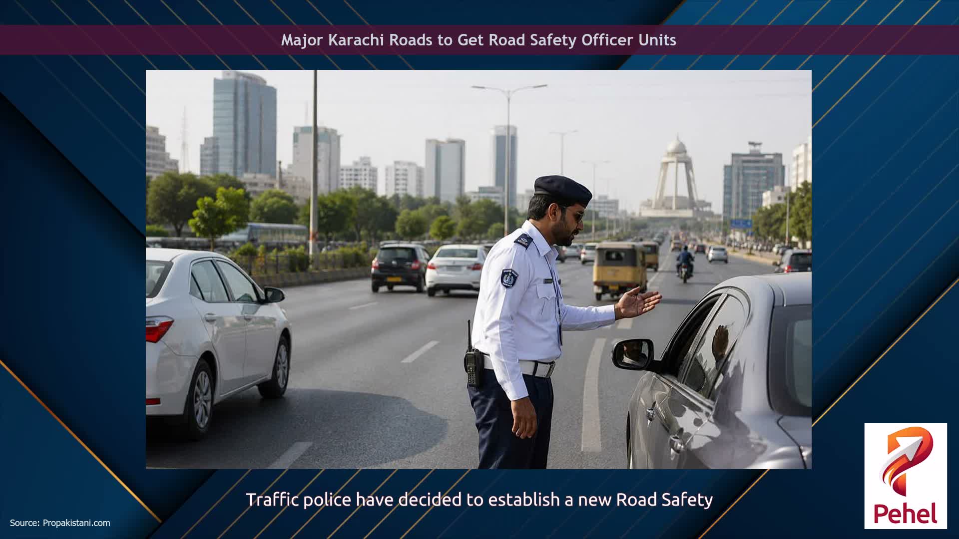 Major Karachi Roads to Get Road Safety Officer Units