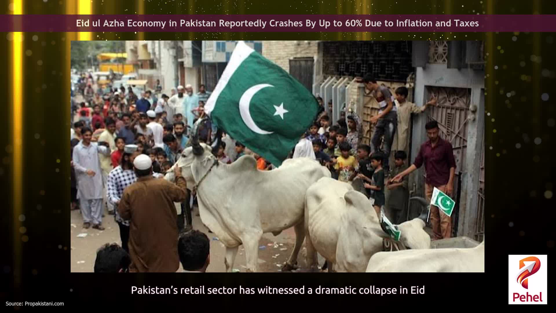 Eid ul Azha Economy in Pakistan Reportedly Crashes By Up to 60% Due to Inflation and Taxes
