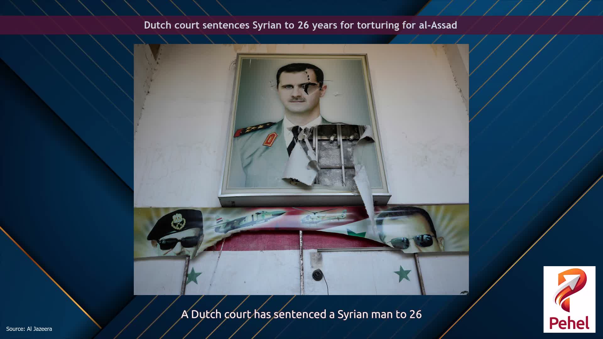Dutch court sentences Syrian to 26 years for torturing for al-Assad