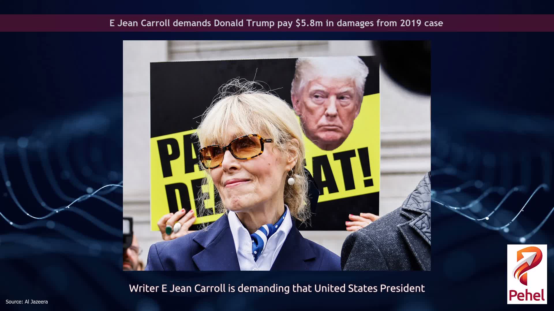 E Jean Carroll demands Donald Trump pay $5.8m in damages from 2019 case