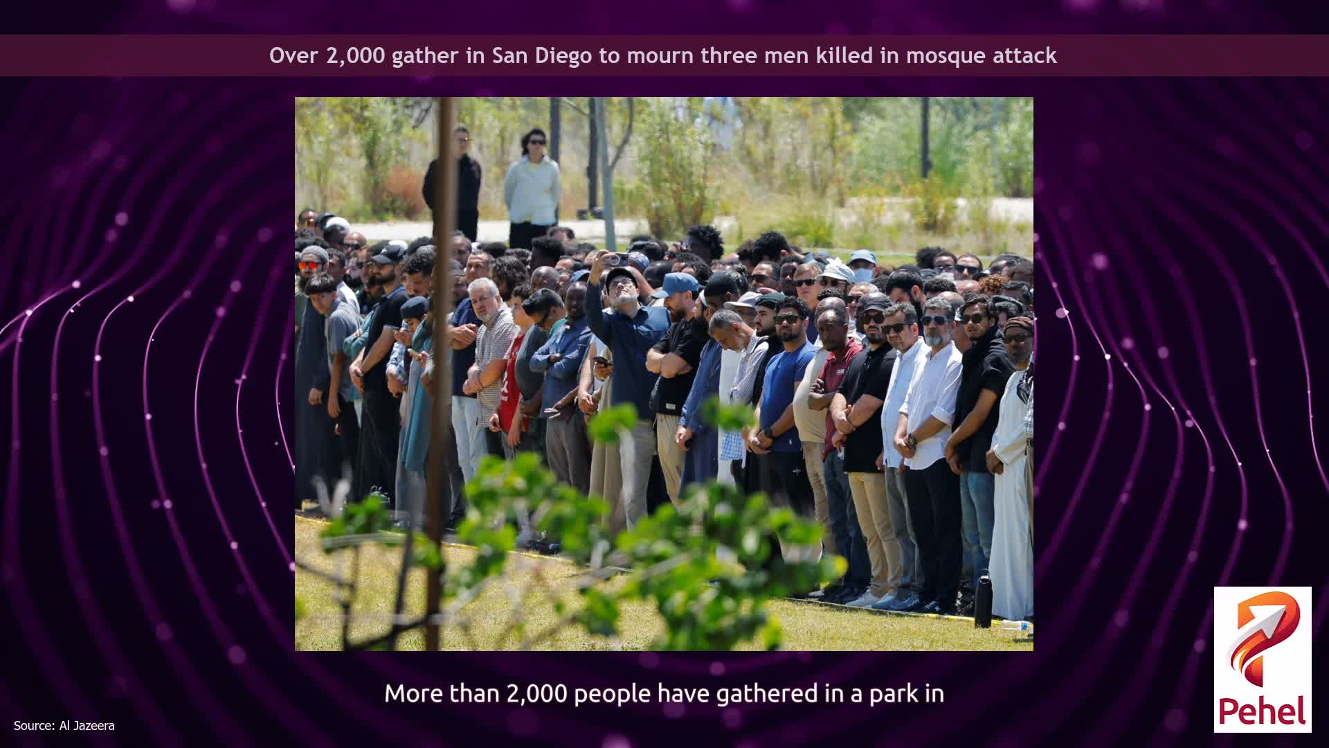 Over 2,000 gather in San Diego to mourn three men killed in mosque attack