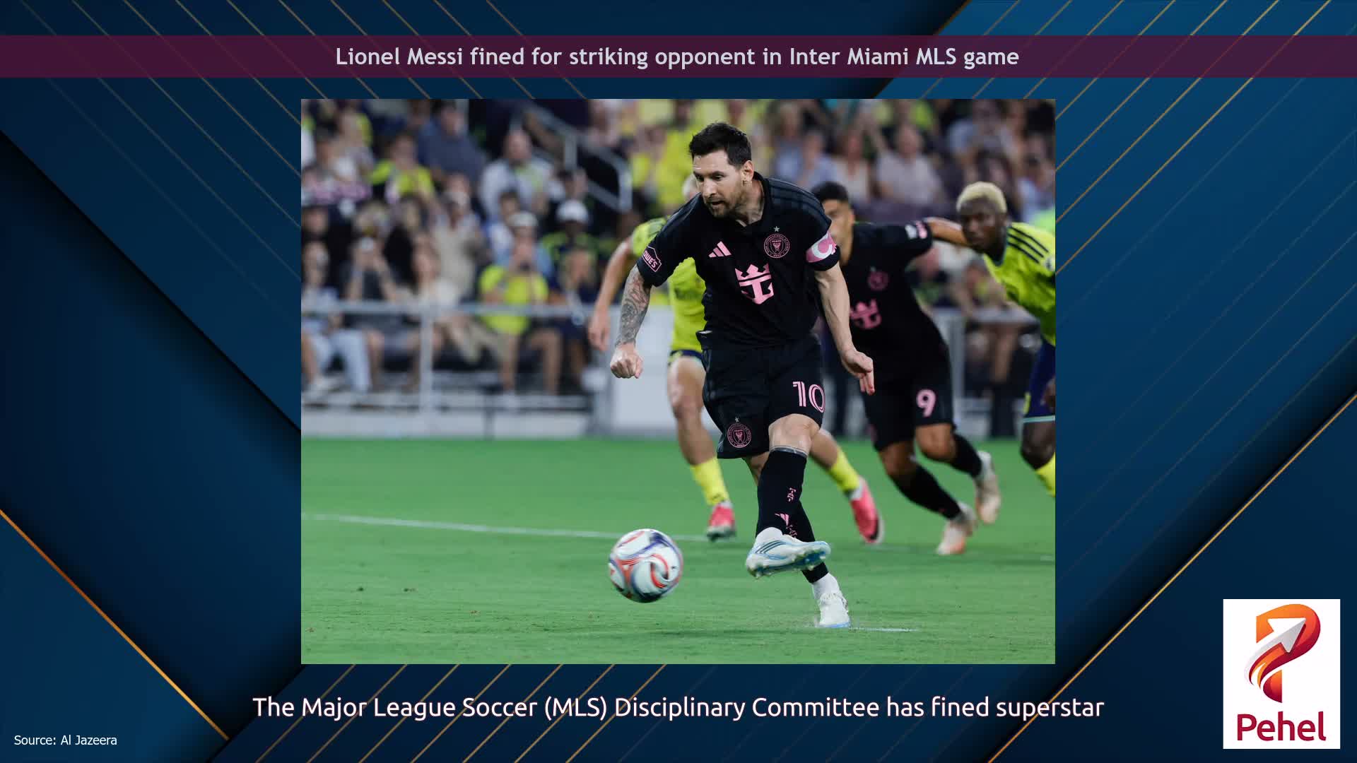 Lionel Messi fined for striking opponent in Inter Miami MLS game