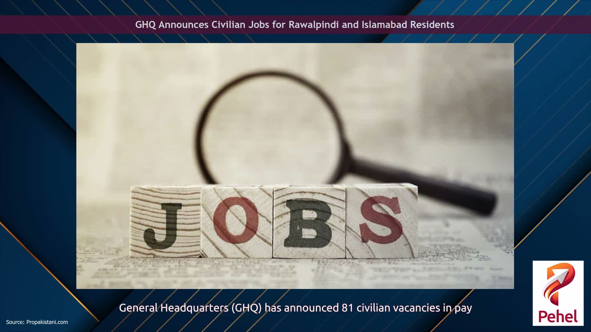 GHQ Announces Civilian Jobs for Rawalpindi and Islamabad Residents