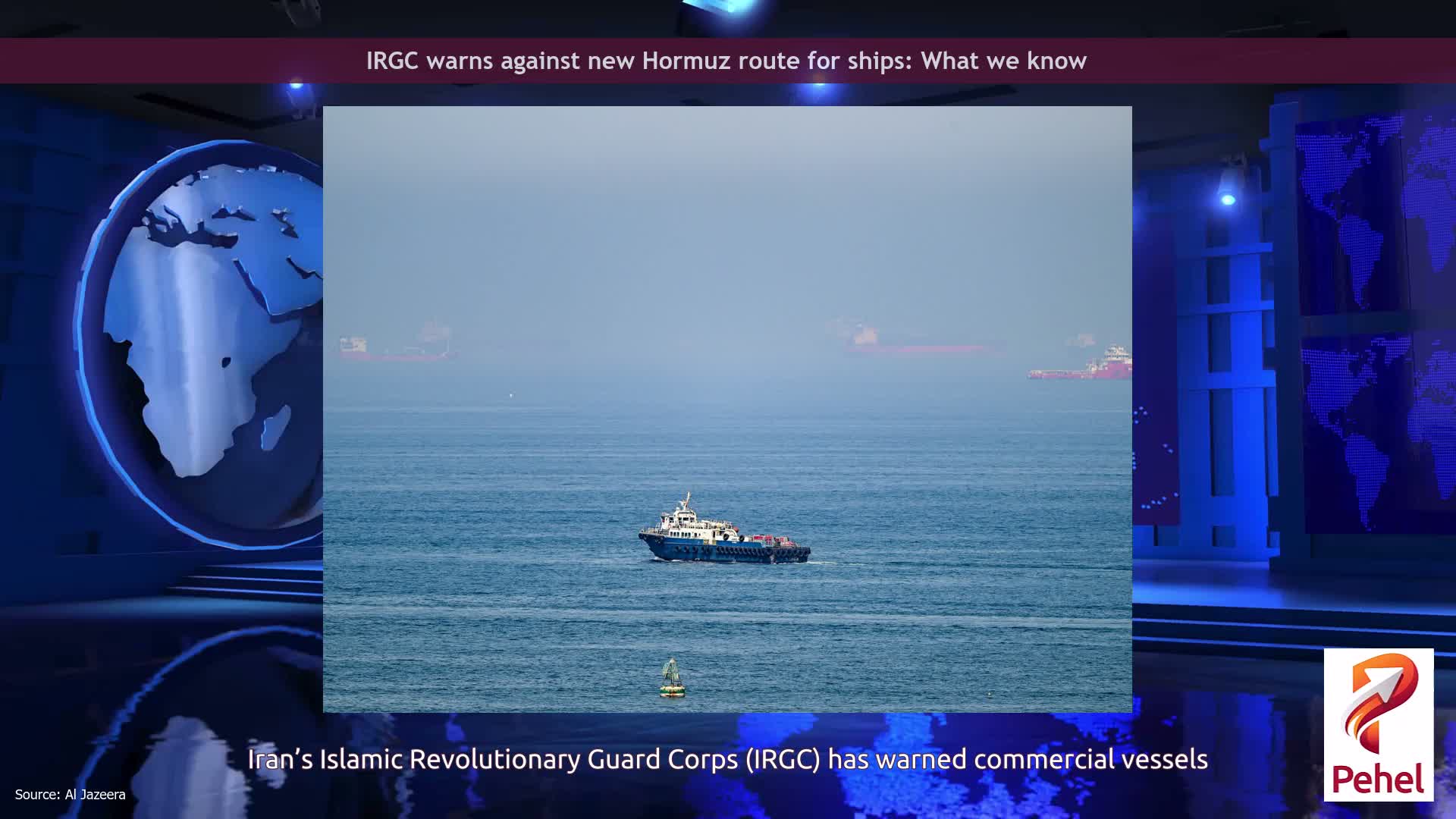 IRGC warns against new Hormuz route for ships: What we know