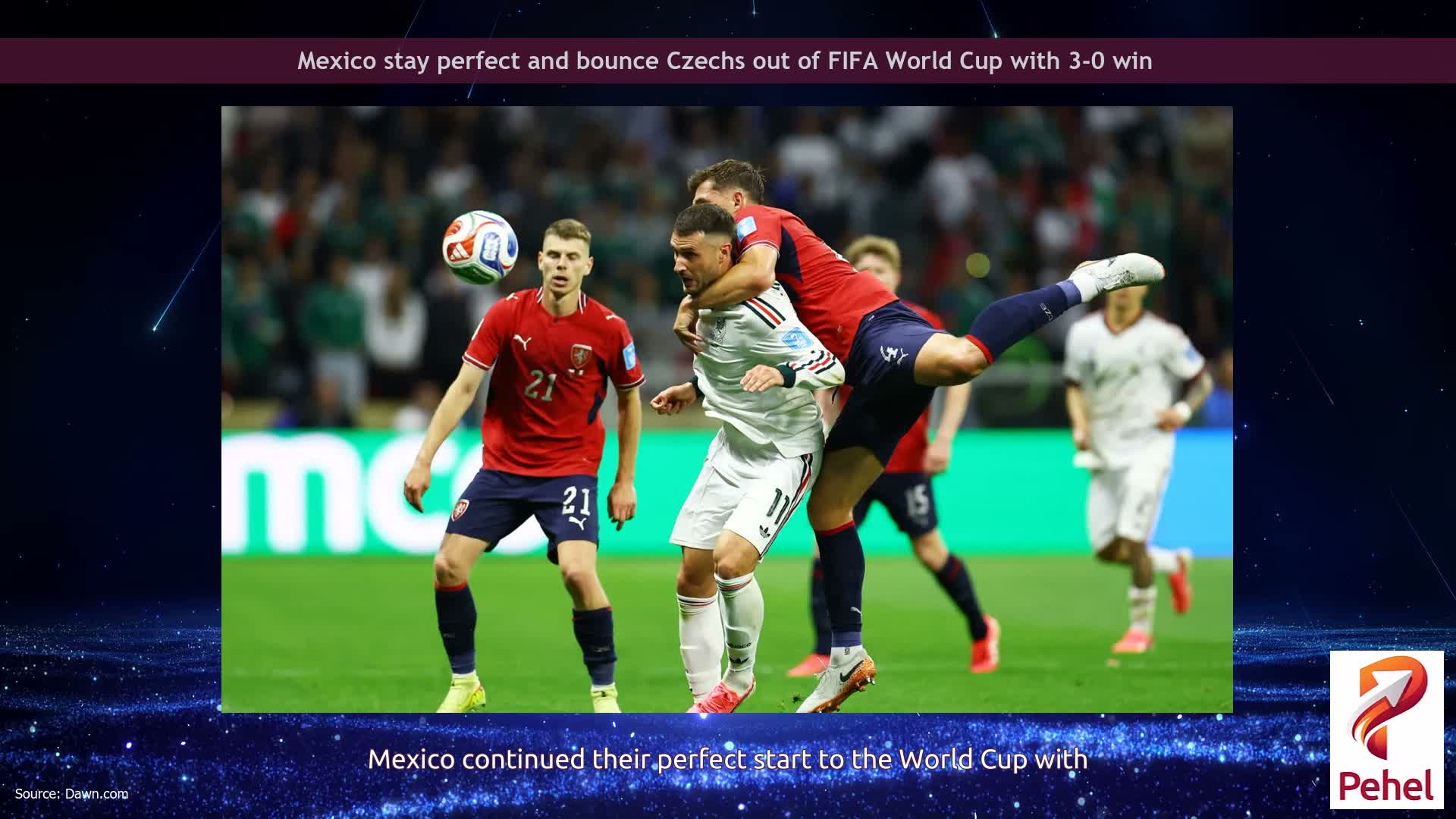 Mexico stay perfect and bounce Czechs out of FIFA World Cup with 3-0 win