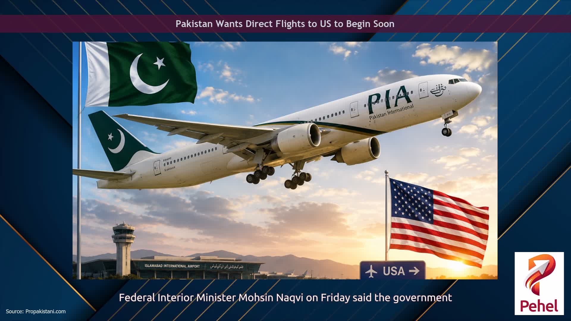 Pakistan Wants Direct Flights to US to Begin Soon