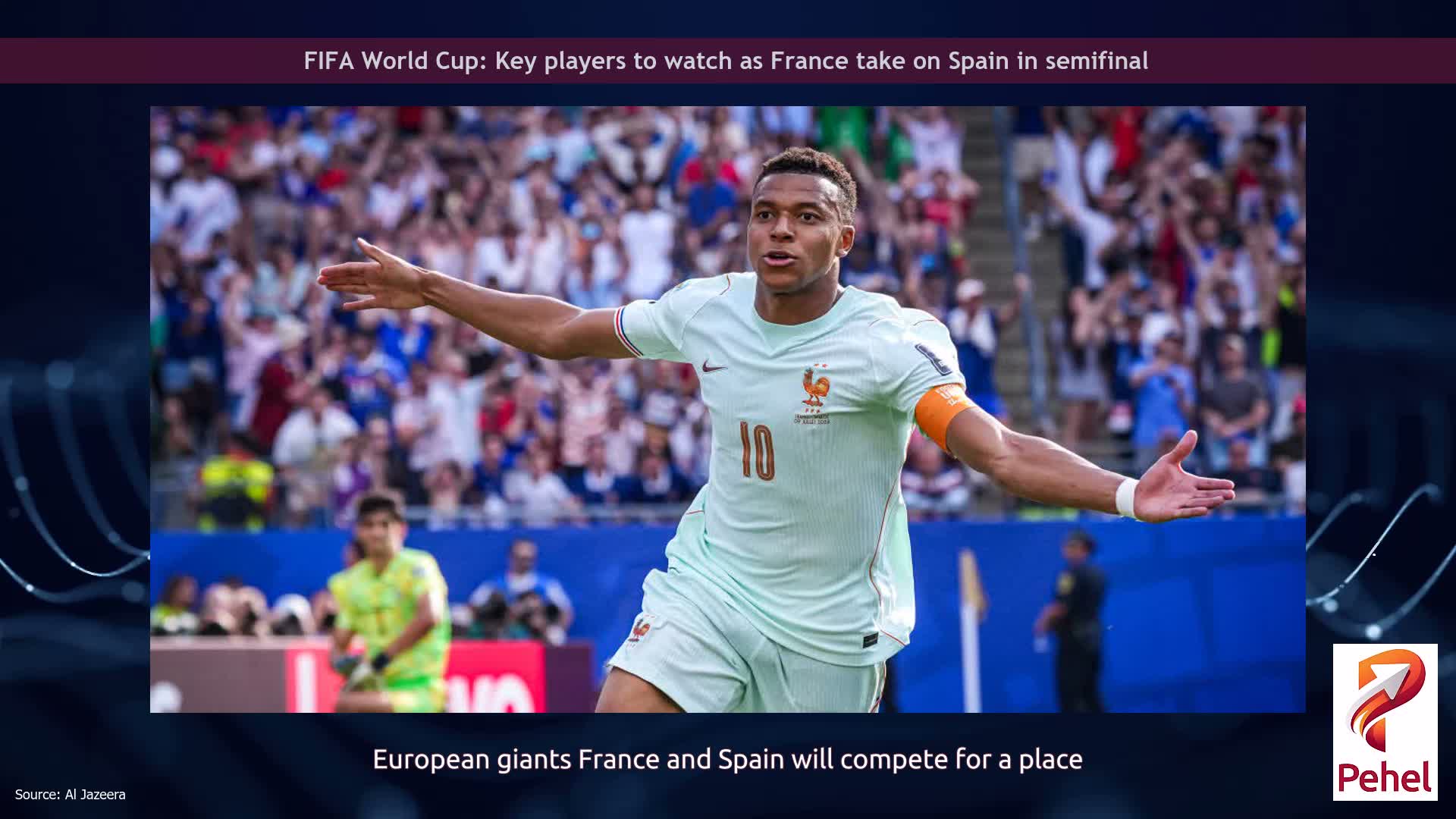 FIFA World Cup: Key players to watch as France take on Spain in semifinal