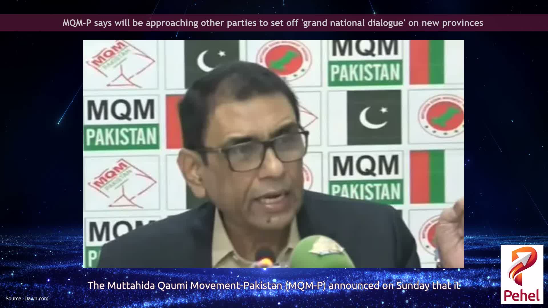 MQM-P says will be approaching other parties to set off 'grand national dialogue' on new provinces