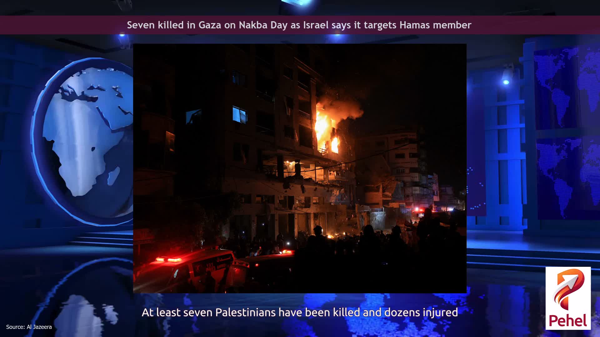 Seven killed in Gaza on Nakba Day as Israel says it targets Hamas member