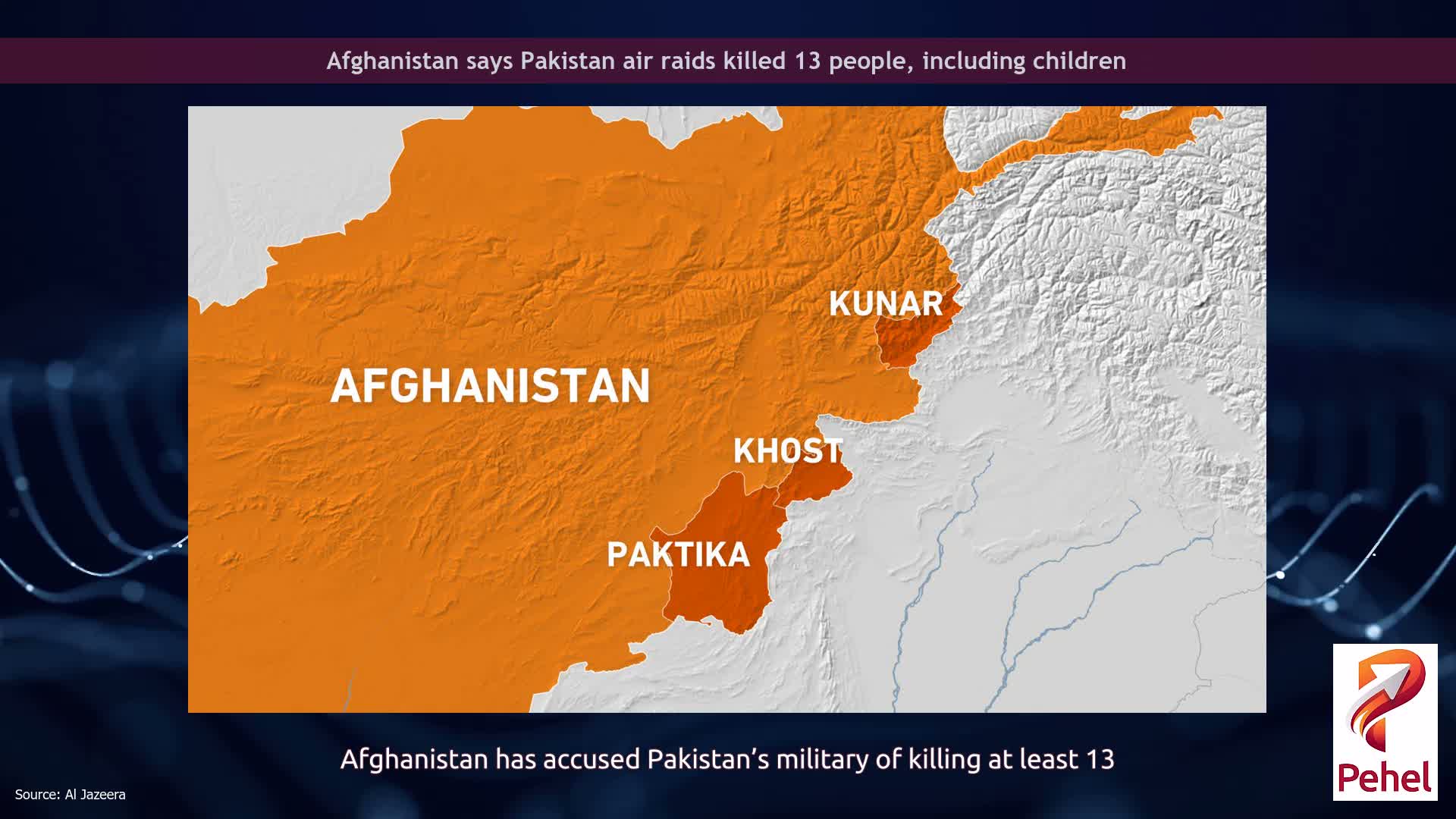 Afghanistan says Pakistan air raids killed 13 people, including children