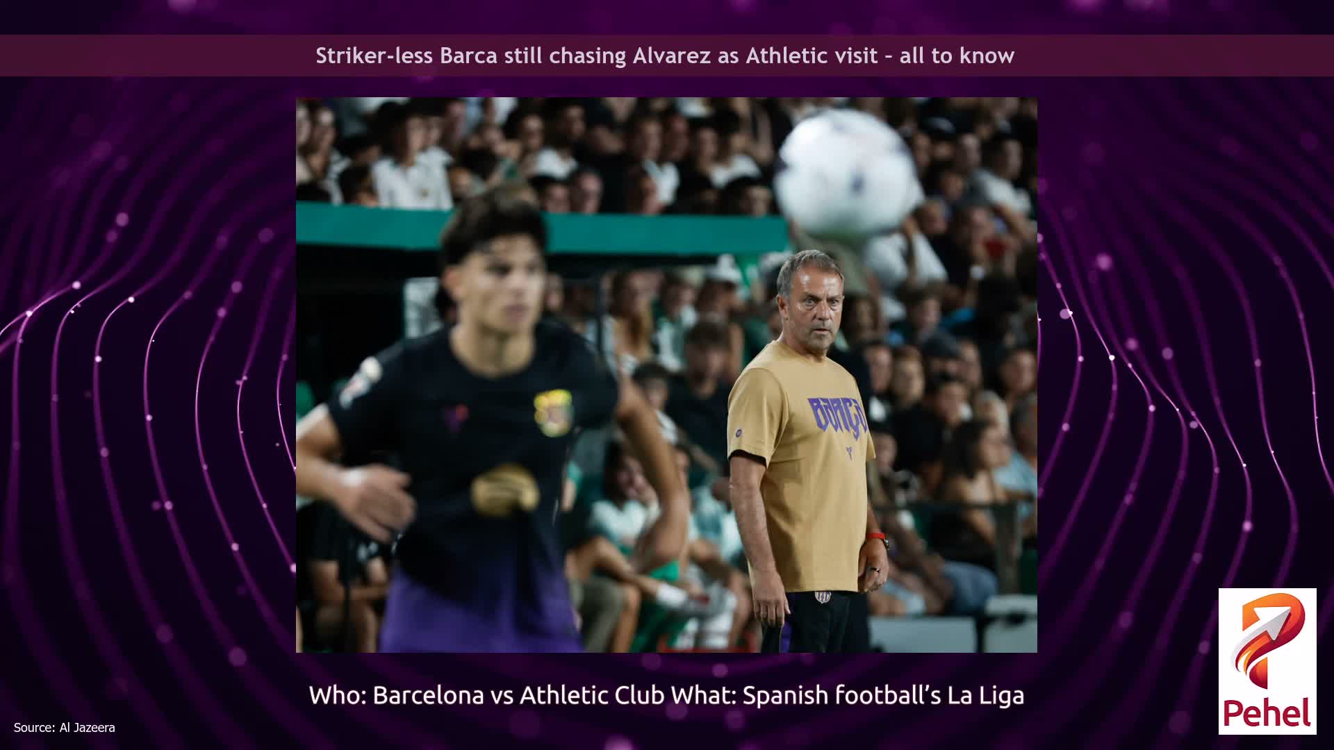 Striker-less Barca still chasing Alvarez as Athletic visit – all to know
