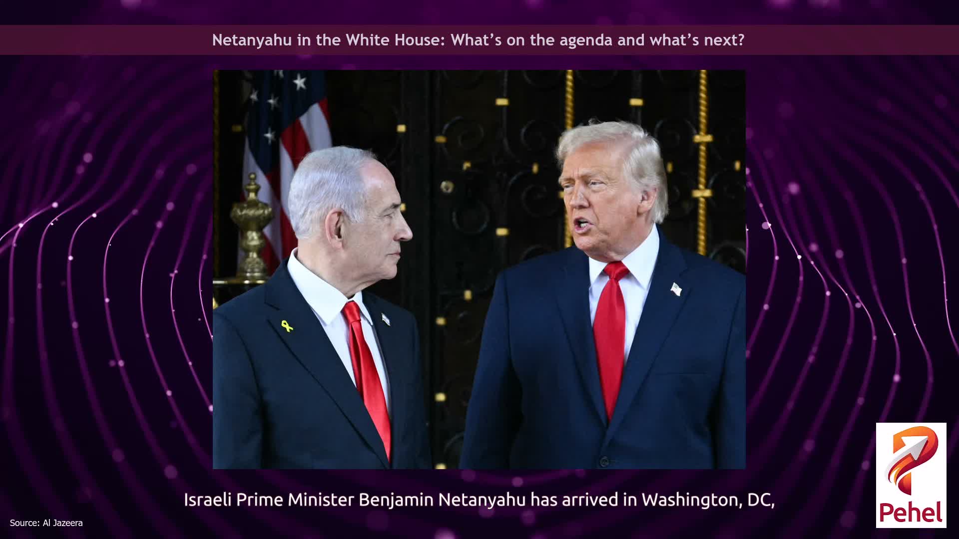 Netanyahu in the White House: What’s on the agenda and what’s next?