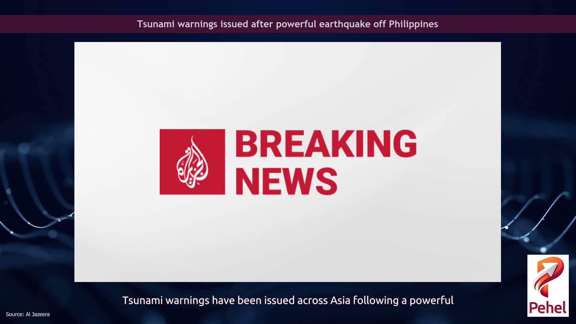 Tsunami warnings issued after powerful earthquake off Philippines
