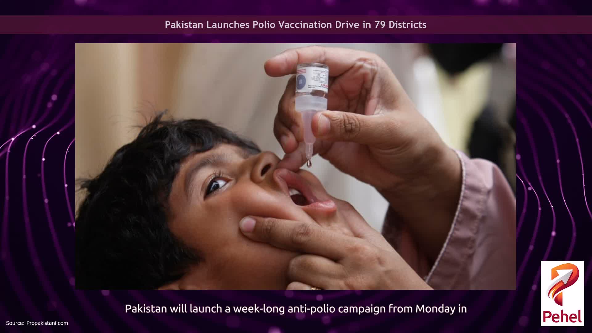 Pakistan Launches Polio Vaccination Drive in 79 Districts