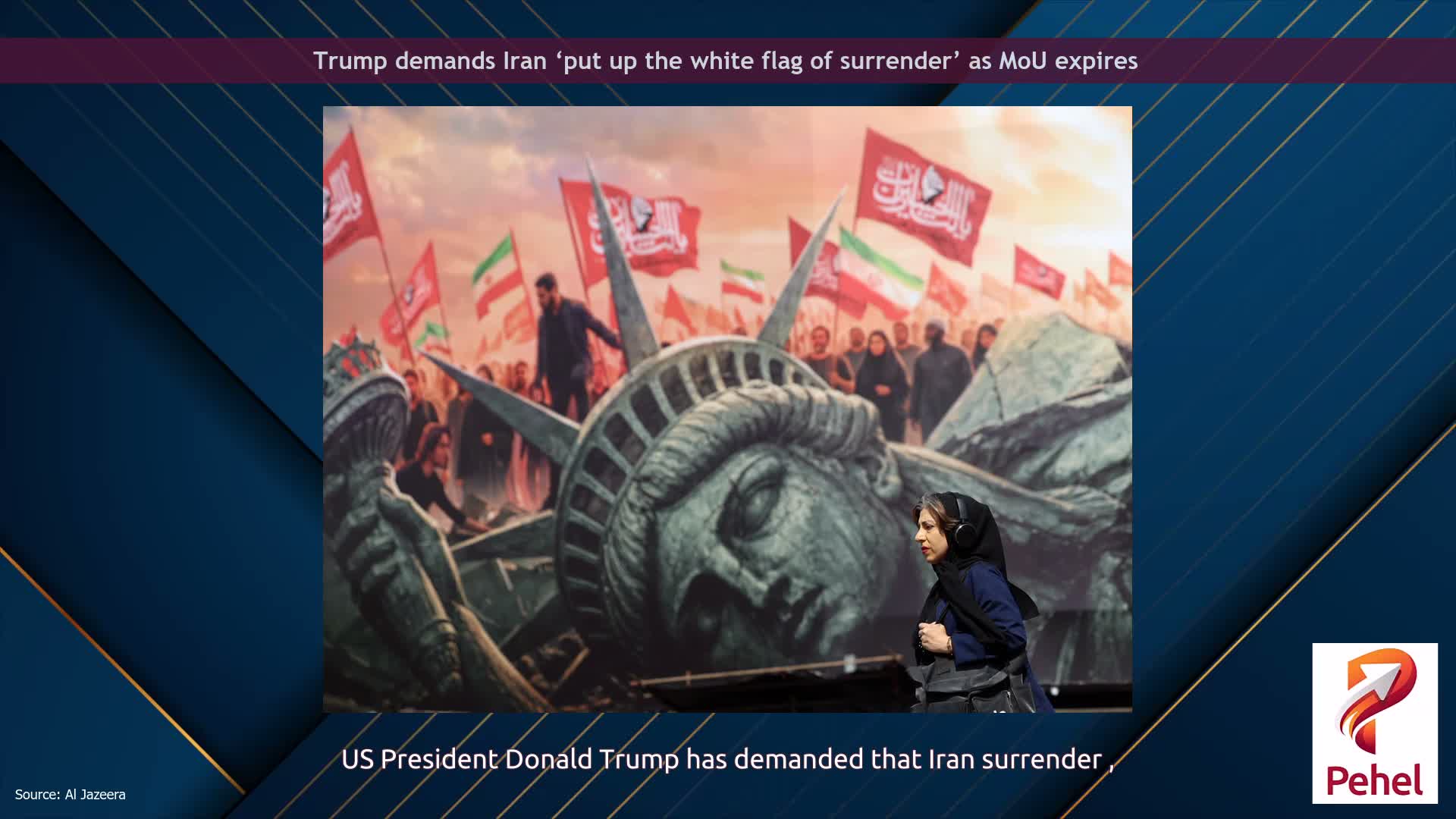 Trump demands Iran ‘put up the white flag of surrender’ as MoU expires