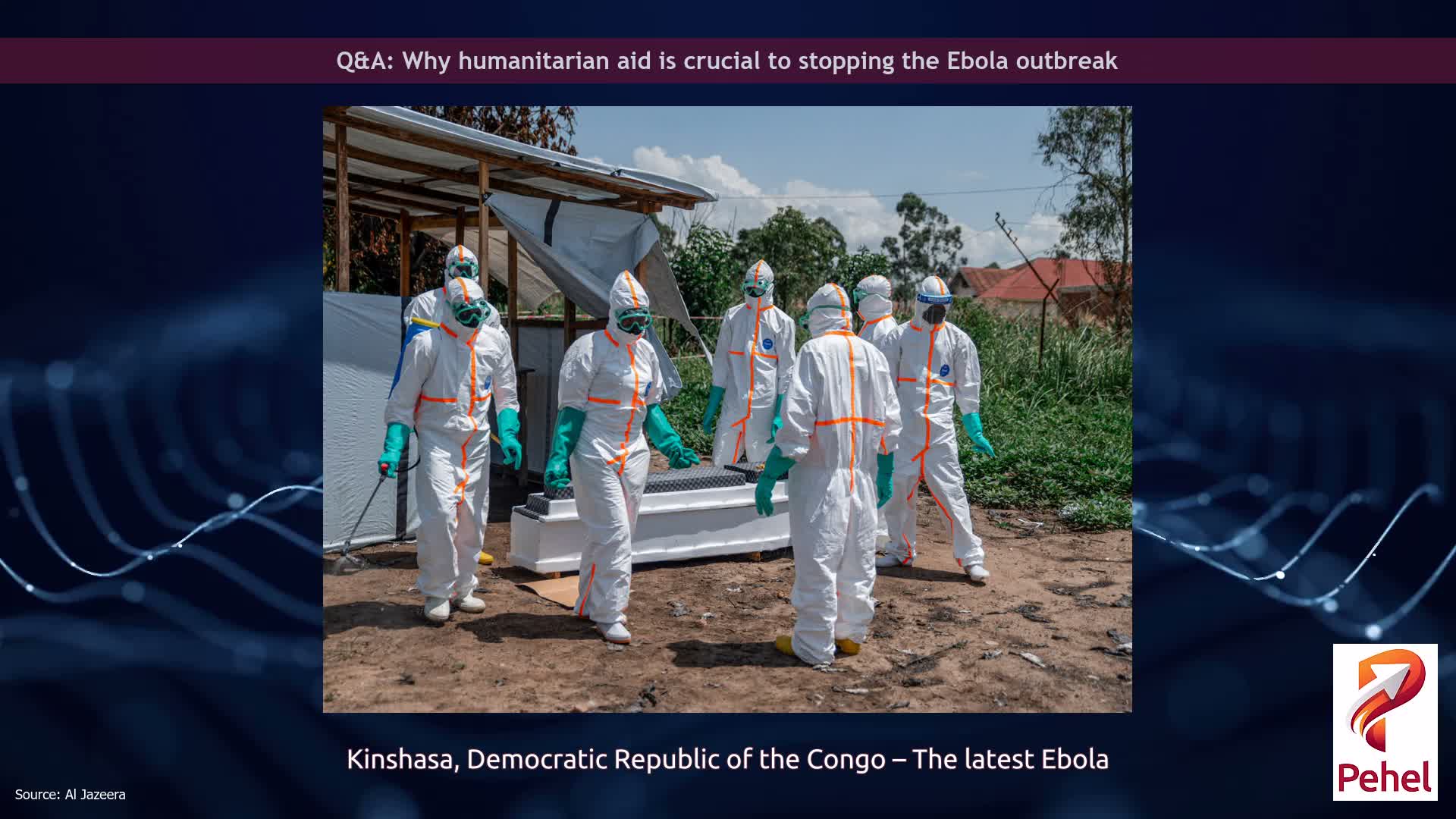 Q&A: Why humanitarian aid is crucial to stopping the Ebola outbreak