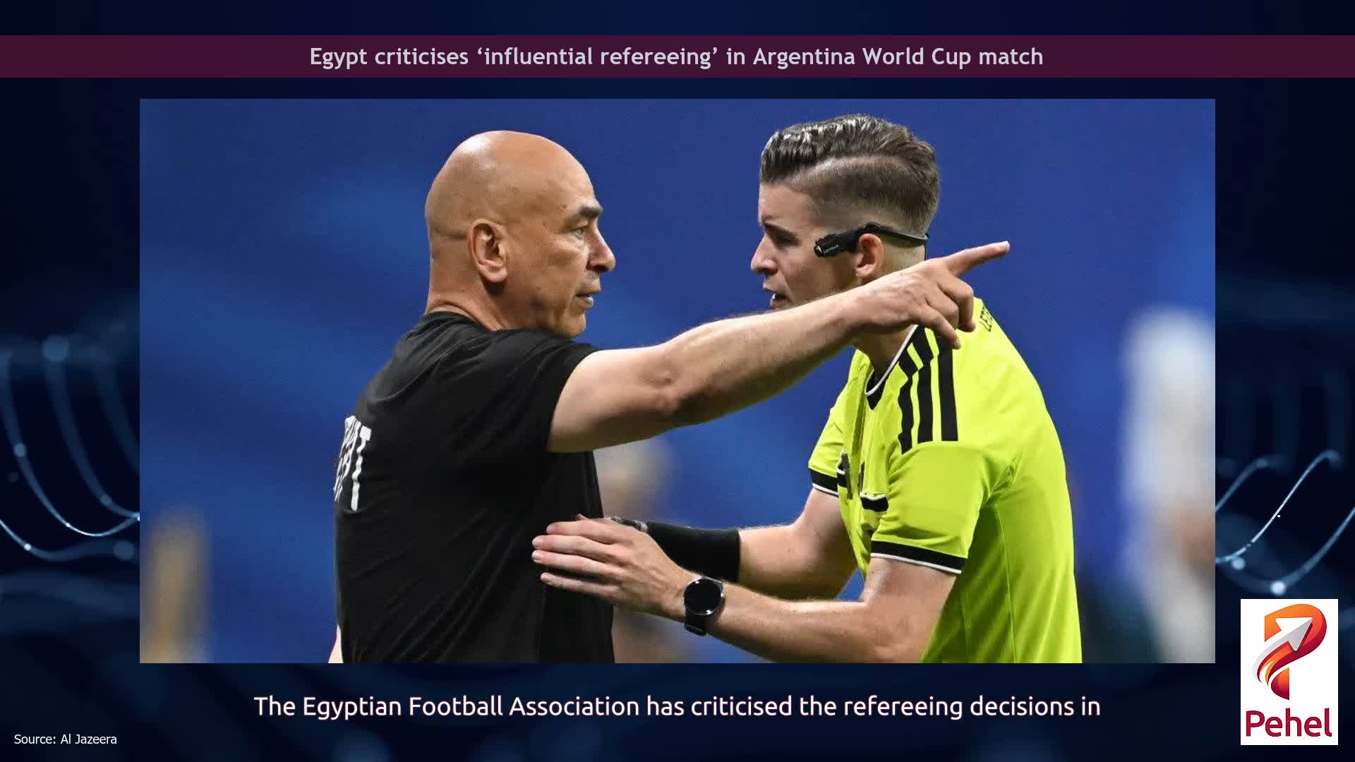 Egypt criticises ‘influential refereeing’ in Argentina World Cup match