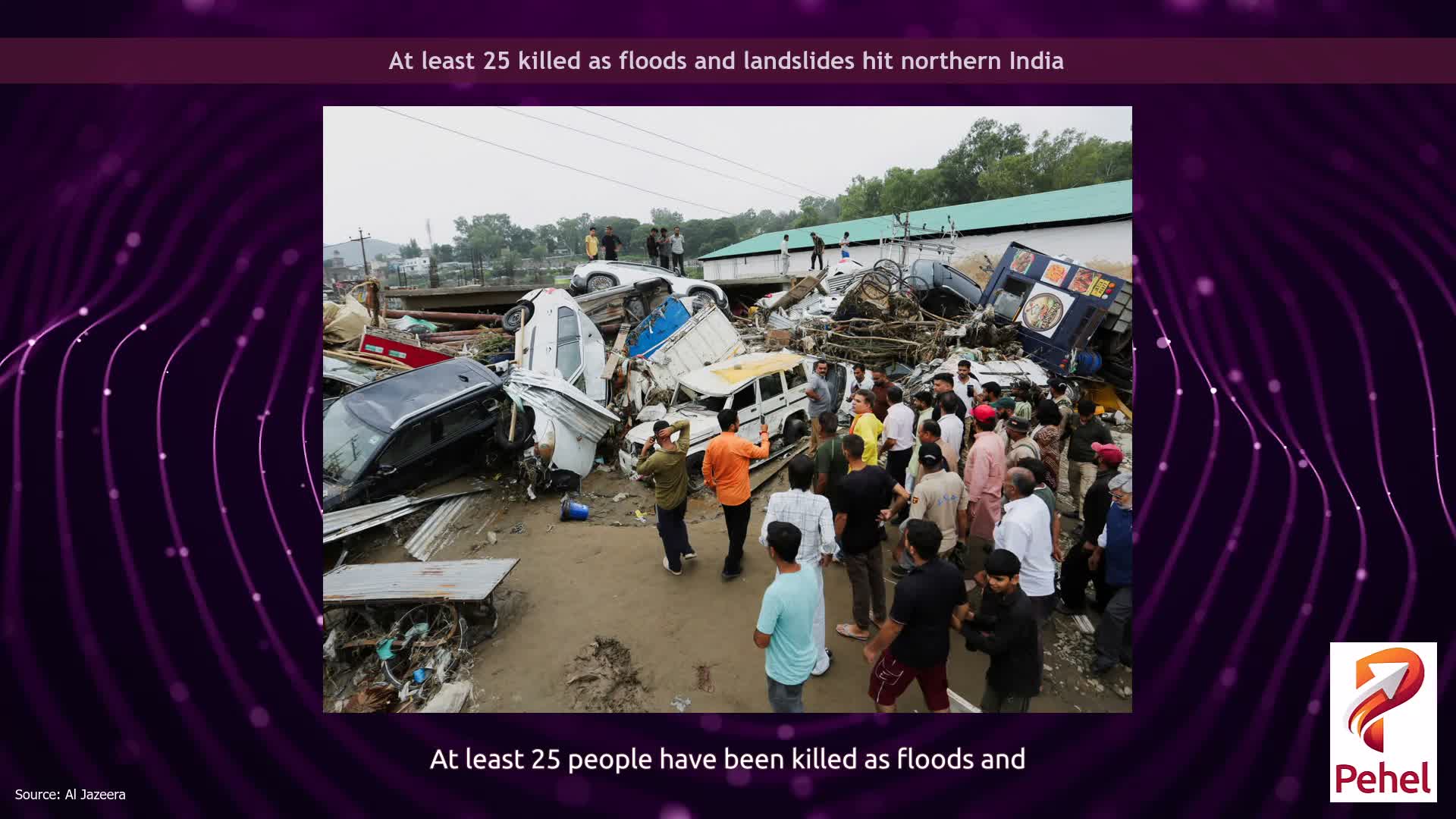 At least 25 killed as floods and landslides hit northern India