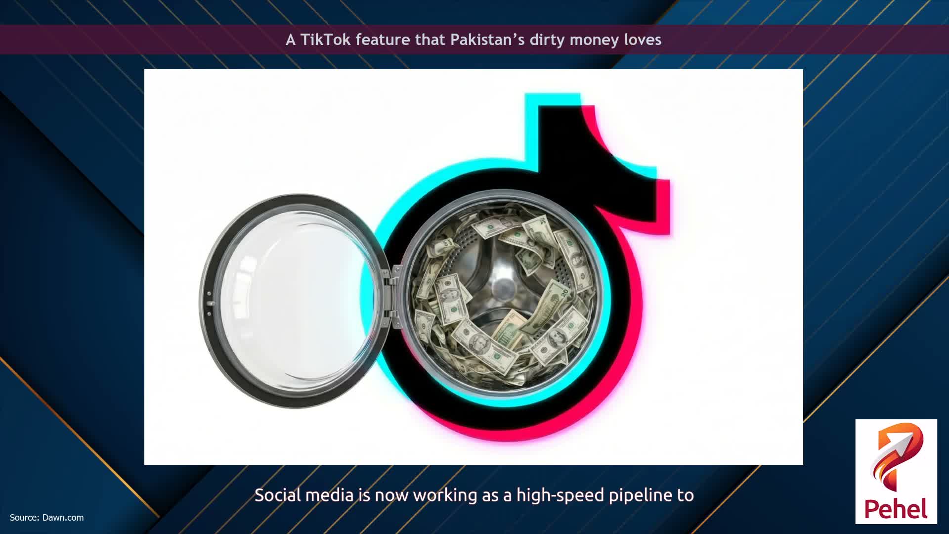 A TikTok feature that Pakistan’s dirty money loves