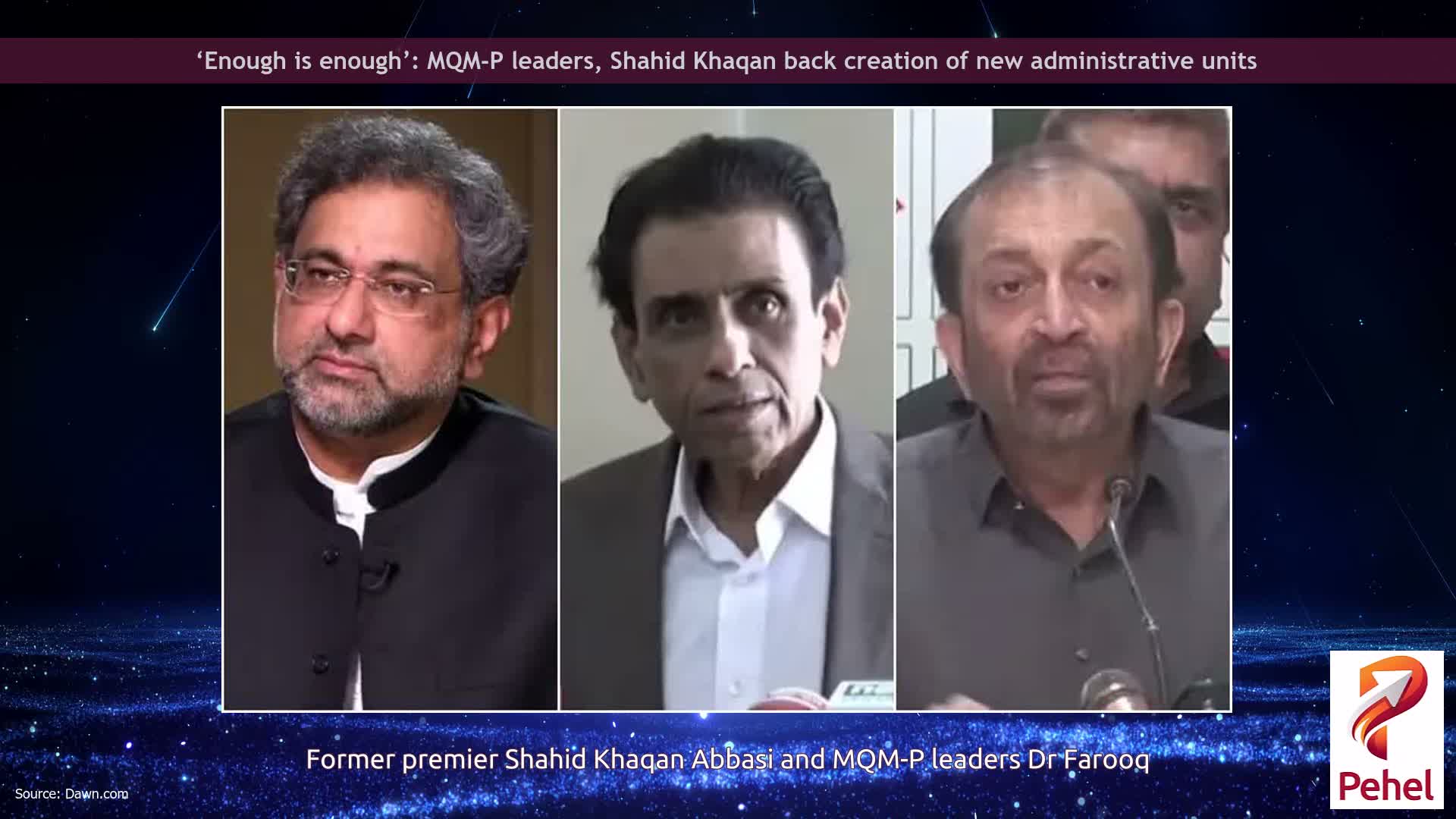 ‘Enough is enough’: MQM-P leaders, Shahid Khaqan back creation of new administrative units