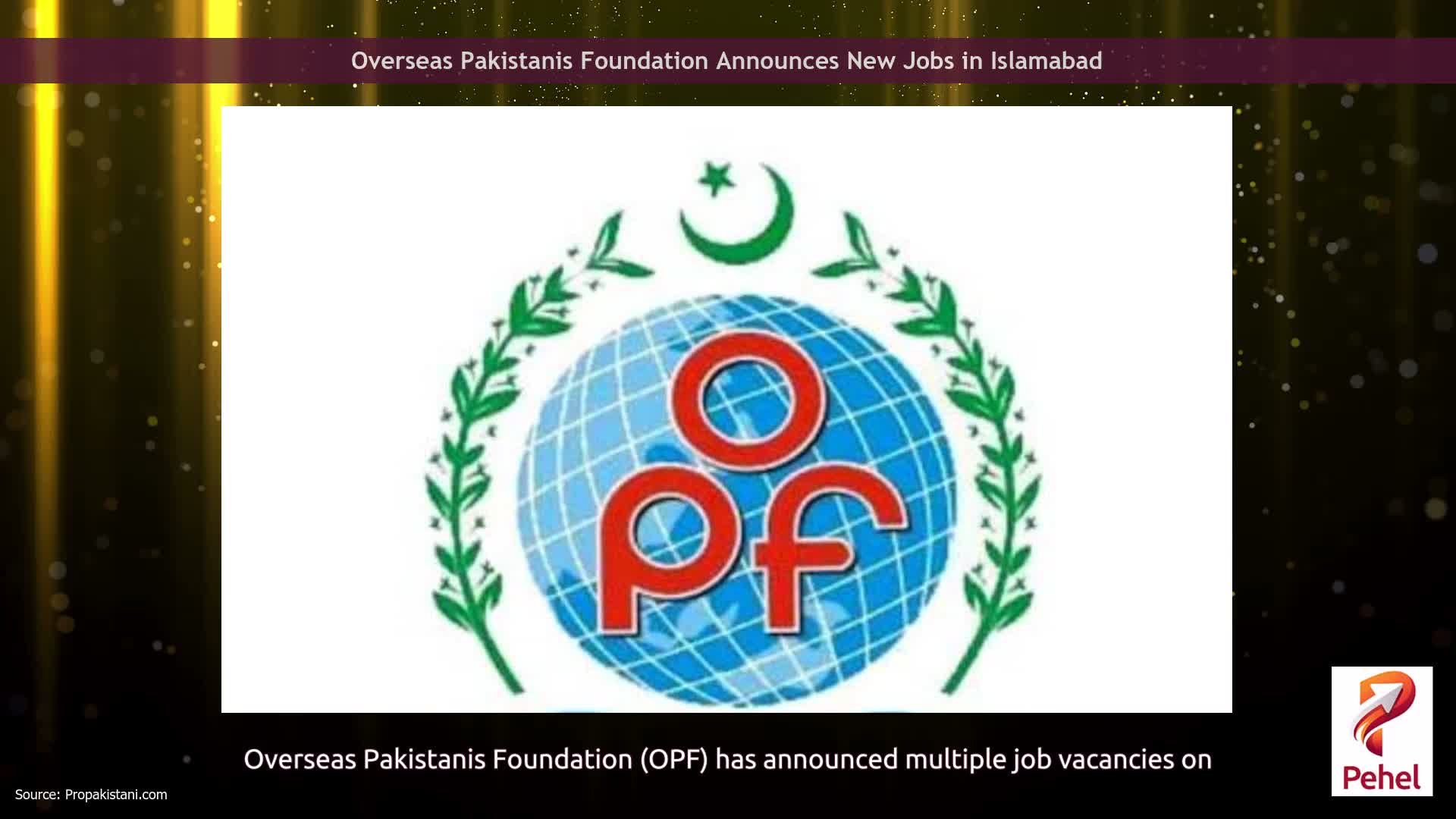 Overseas Pakistanis Foundation Announces New Jobs in Islamabad