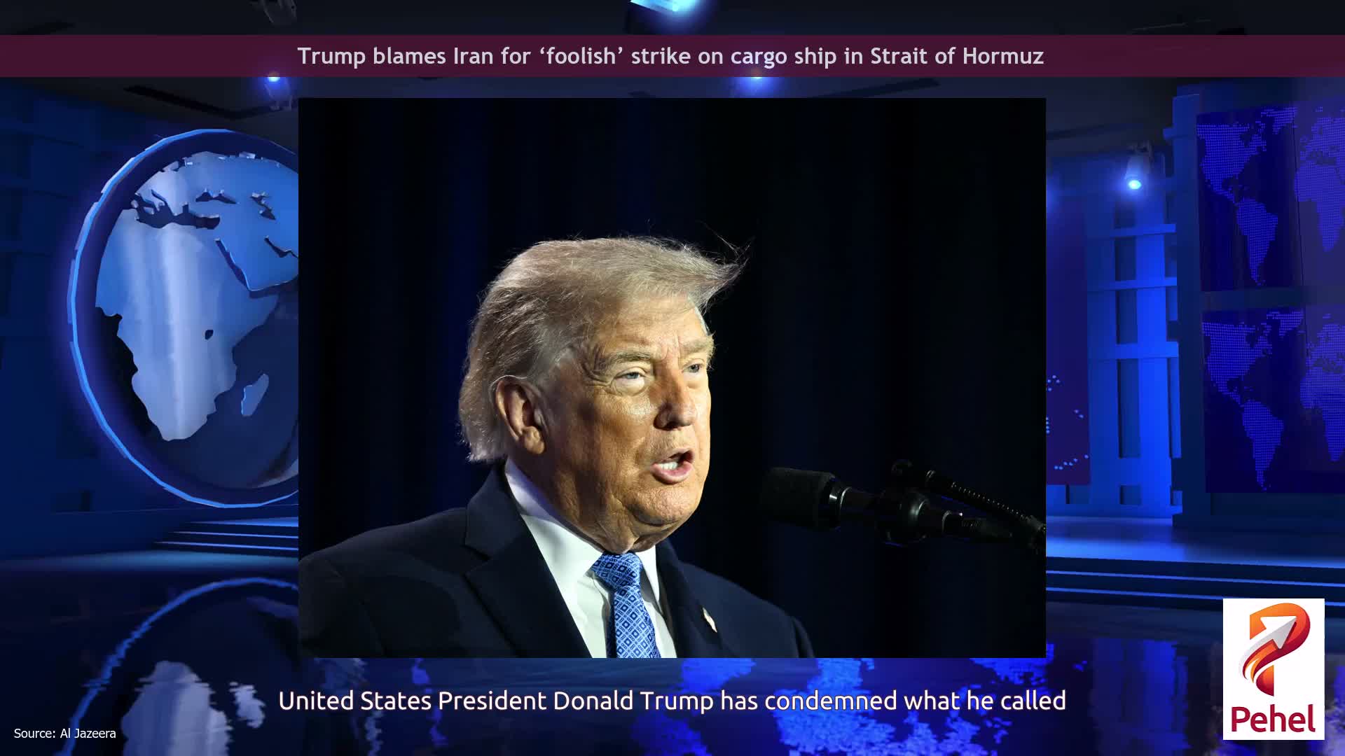 Trump blames Iran for ‘foolish’ strike on cargo ship in Strait of Hormuz