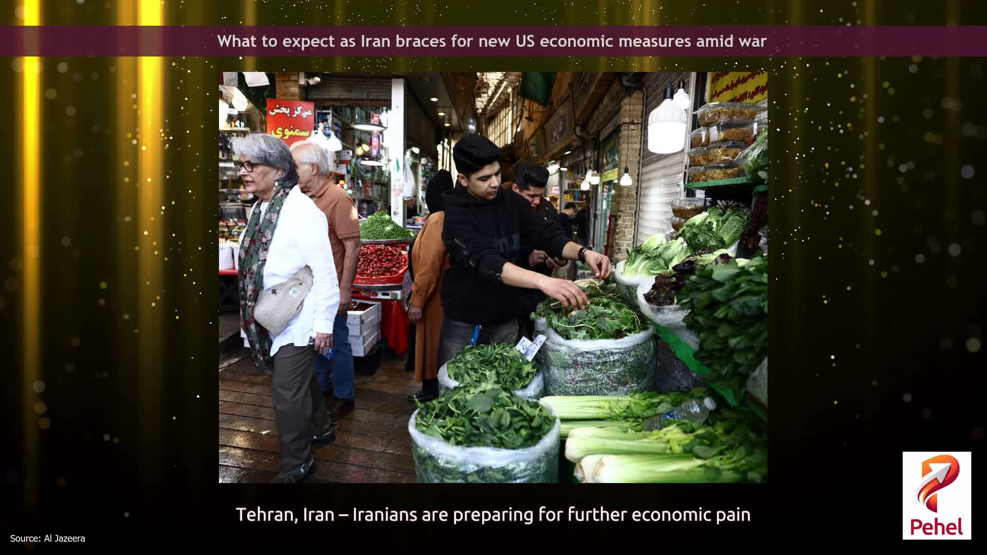 What to expect as Iran braces for new US economic measures amid war