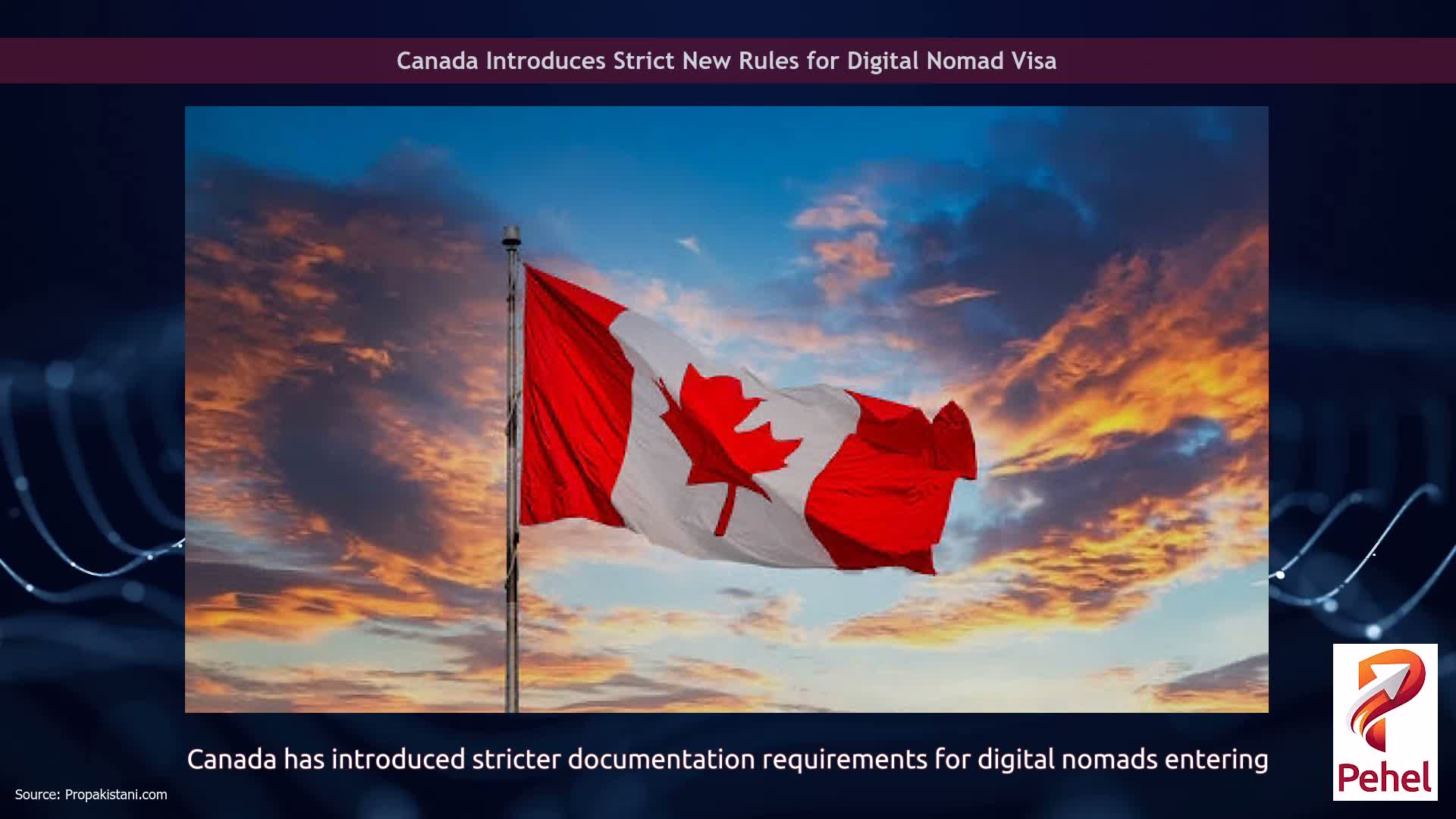 Canada Introduces Strict New Rules for Digital Nomad Visa