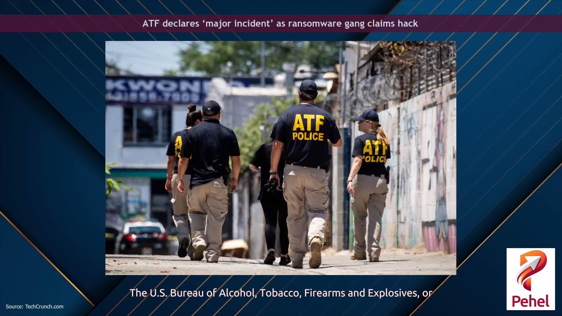 ATF declares ‘major incident’ as ransomware gang claims hack