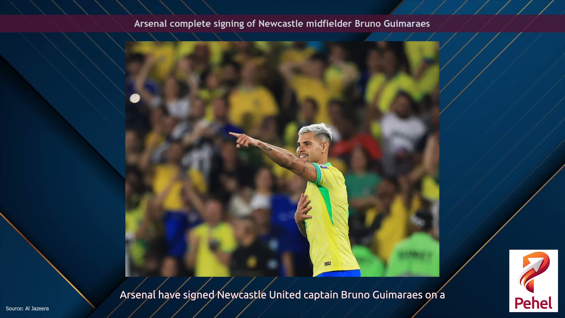 Arsenal complete signing of Newcastle midfielder Bruno Guimaraes