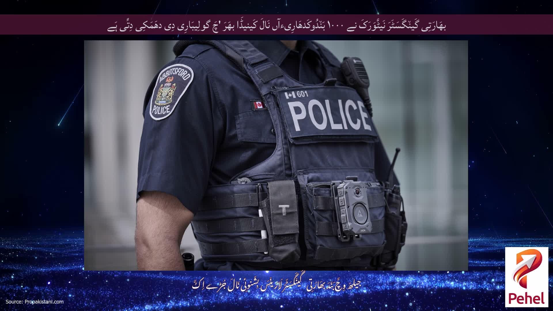 بھَارَتِی گَین٘گَسَٹَرَ نَیٹَّوَرَکَ نے ۱۰۰۰ بَن٘دُوکَدھَارِیءآں نَالَ کَینیڈَا بھَرَ 'چَ گولِیبَارِی دِی دھَمَکِی دِتِّی ہَے