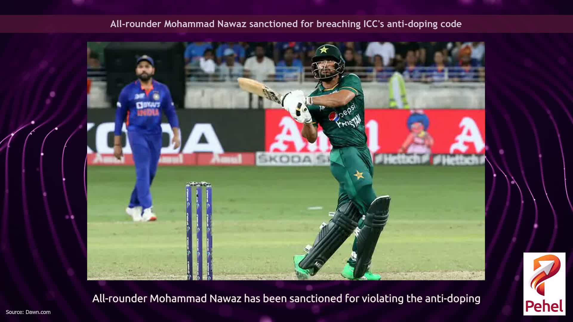 All-rounder Mohammad Nawaz sanctioned for breaching ICC's anti-doping code