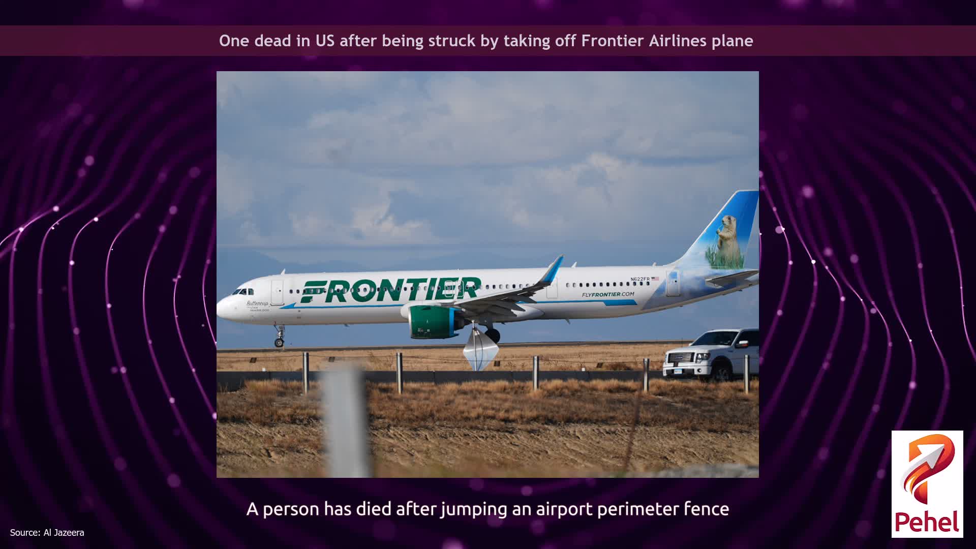 One dead in US after being struck by taking off Frontier Airlines plane