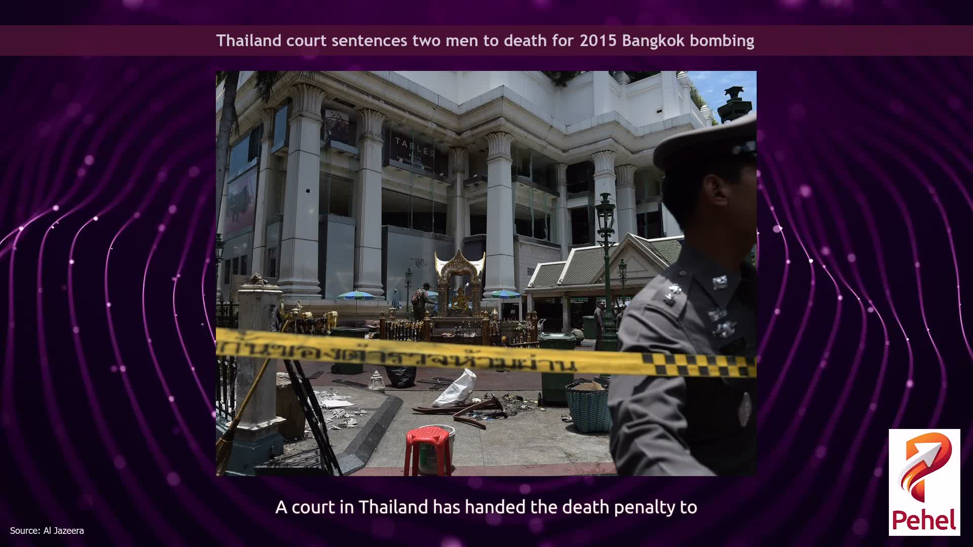 Thailand court sentences two men to death for 2015 Bangkok bombing