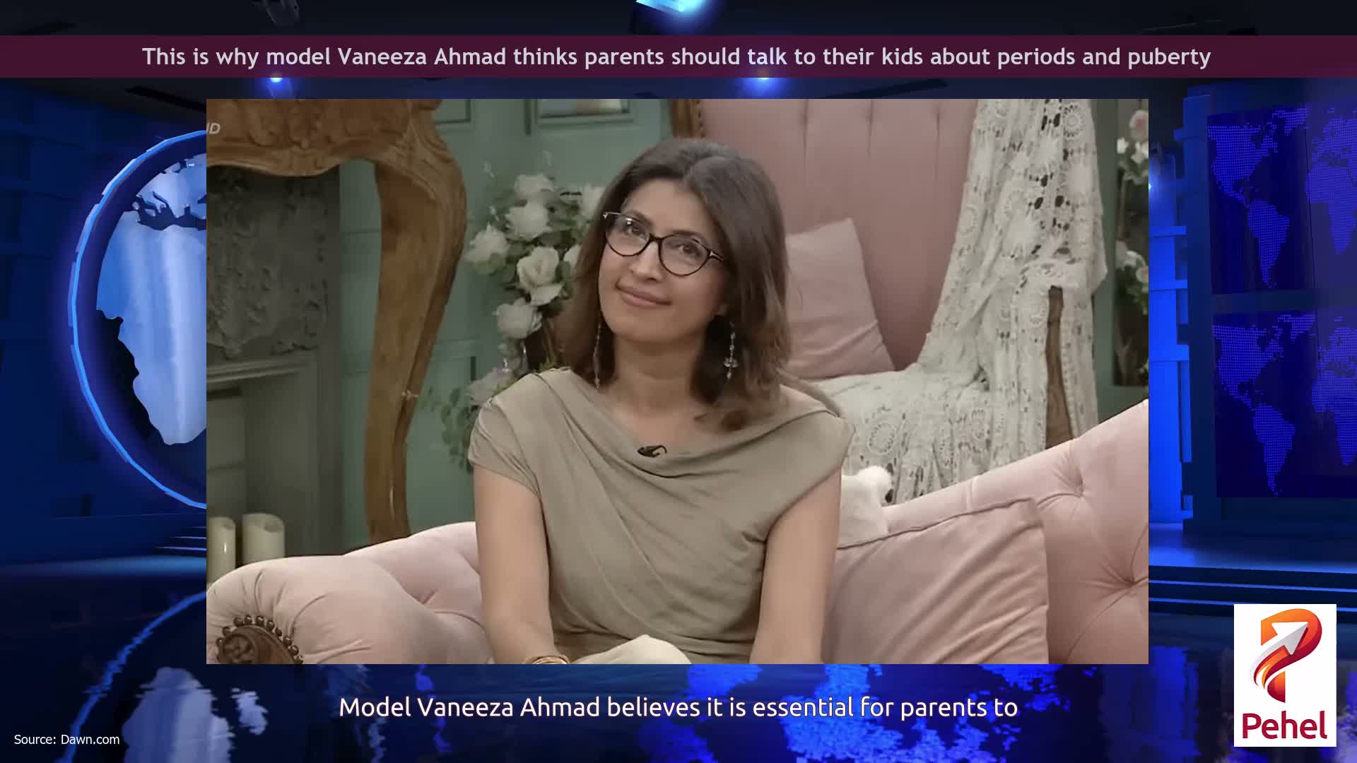This is why model Vaneeza Ahmad thinks parents should talk to their kids about periods and puberty