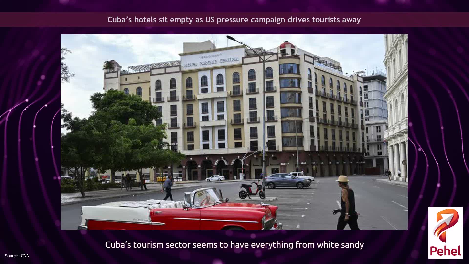Cuba’s hotels sit empty as US pressure campaign drives tourists away
