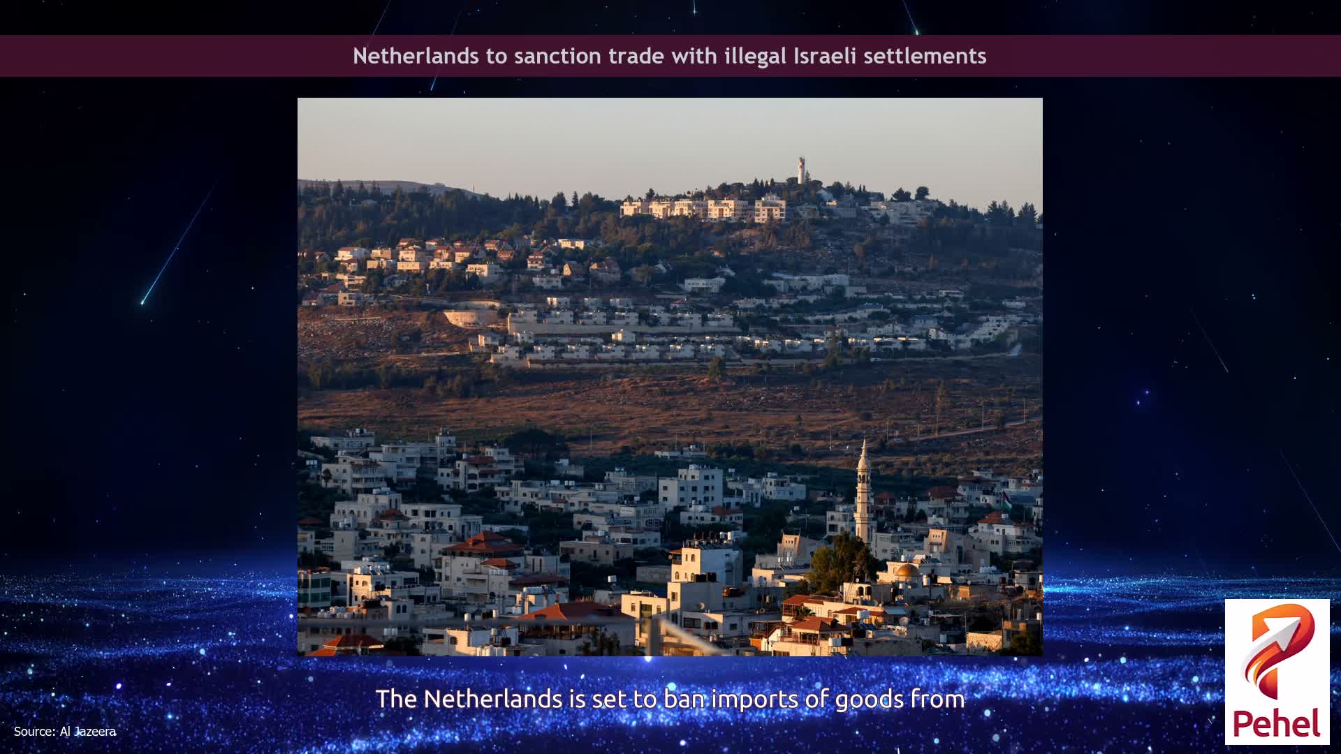 Netherlands to sanction trade with illegal Israeli settlements