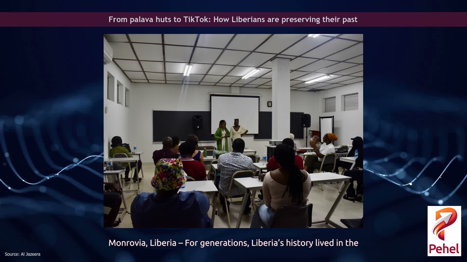 From palava huts to TikTok: How Liberians are preserving their past