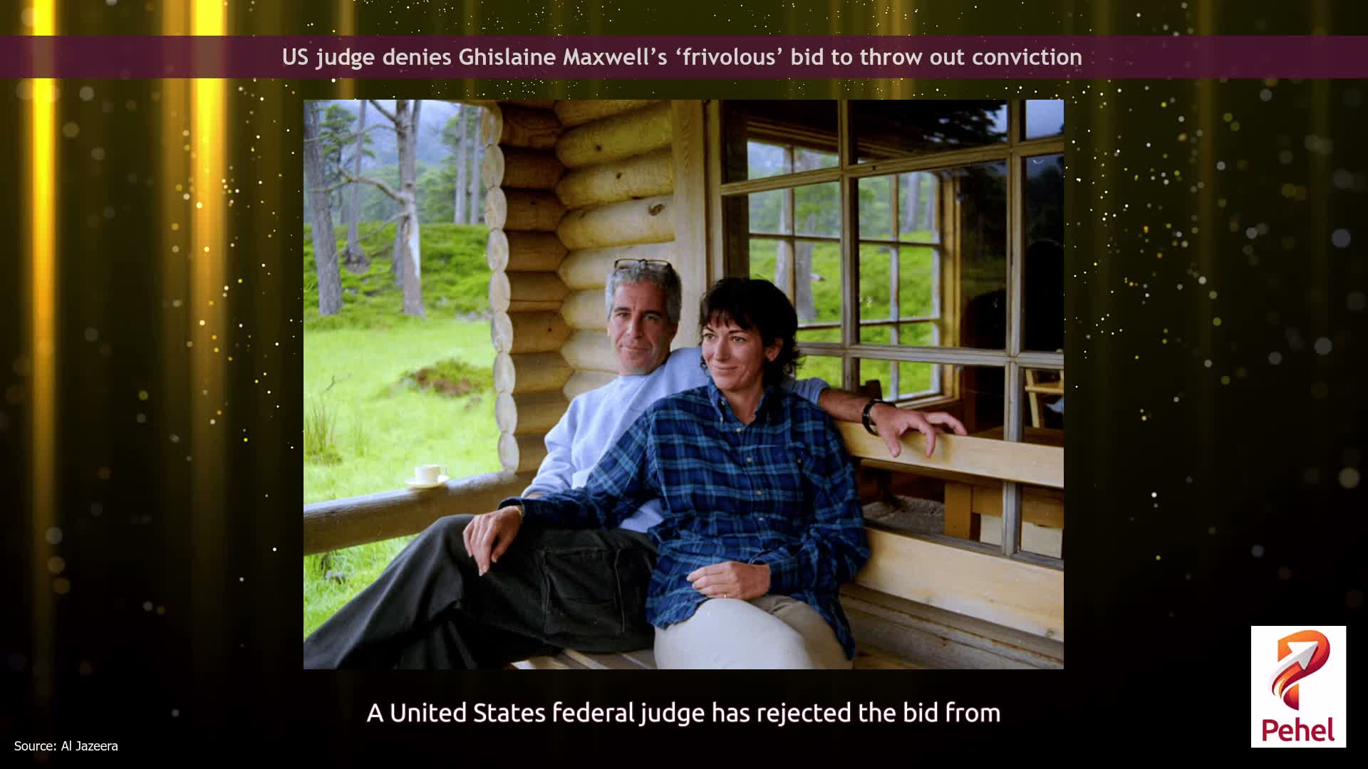 US judge denies Ghislaine Maxwell’s ‘frivolous’ bid to throw out conviction