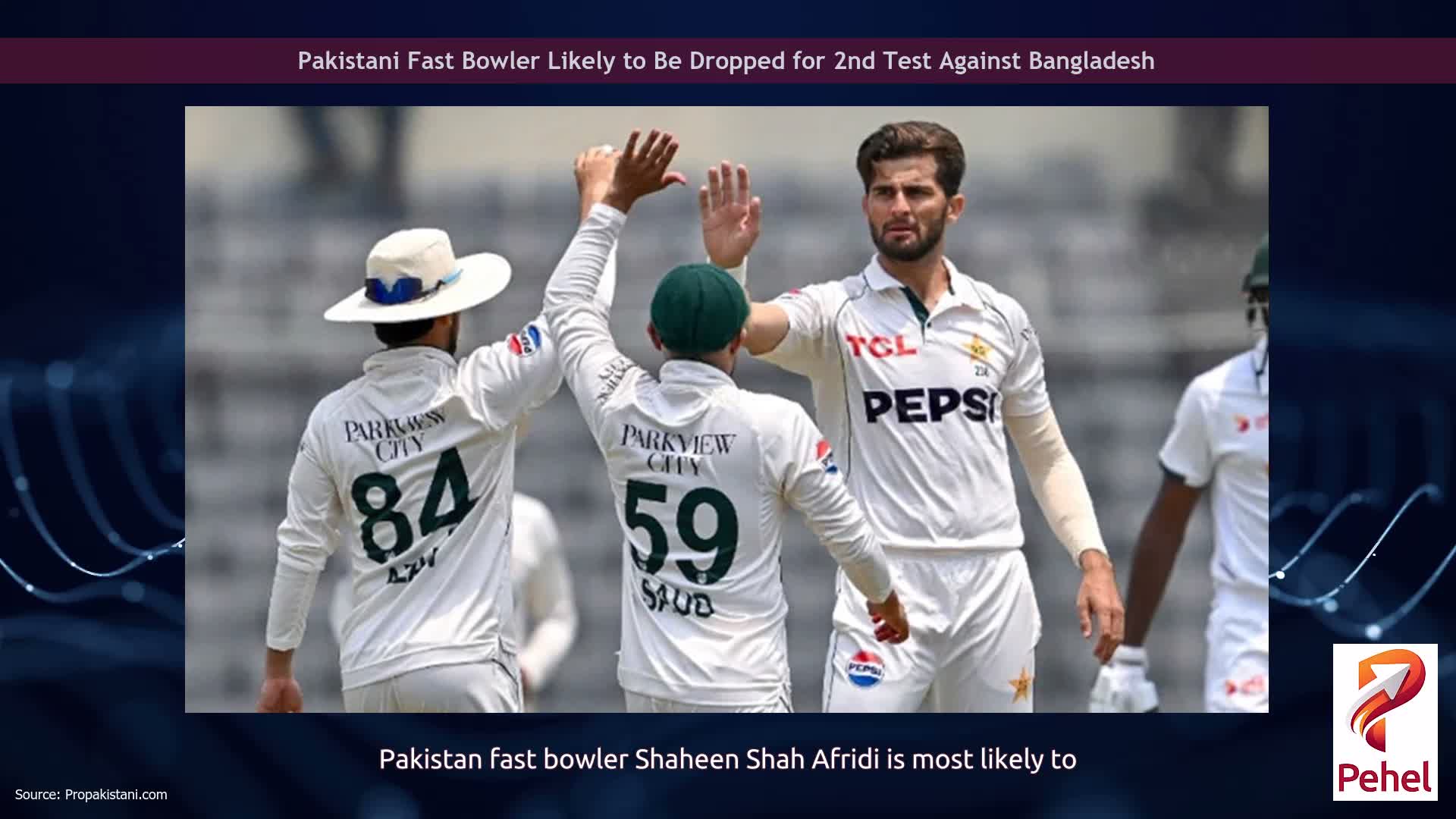 Pakistani Fast Bowler Likely to Be Dropped for 2nd Test Against Bangladesh