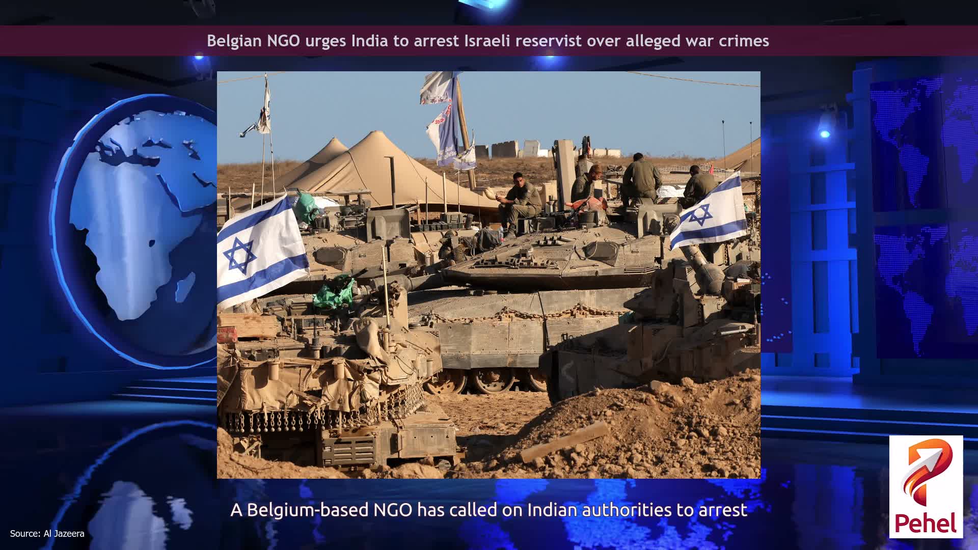 Belgian NGO urges India to arrest Israeli reservist over alleged war crimes
